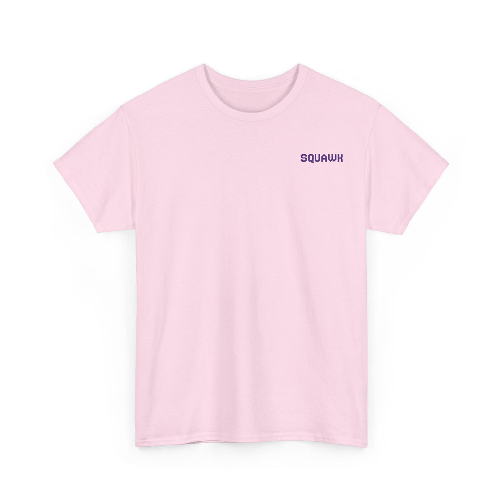 'Squawk Dirty to Me' T-Shirt