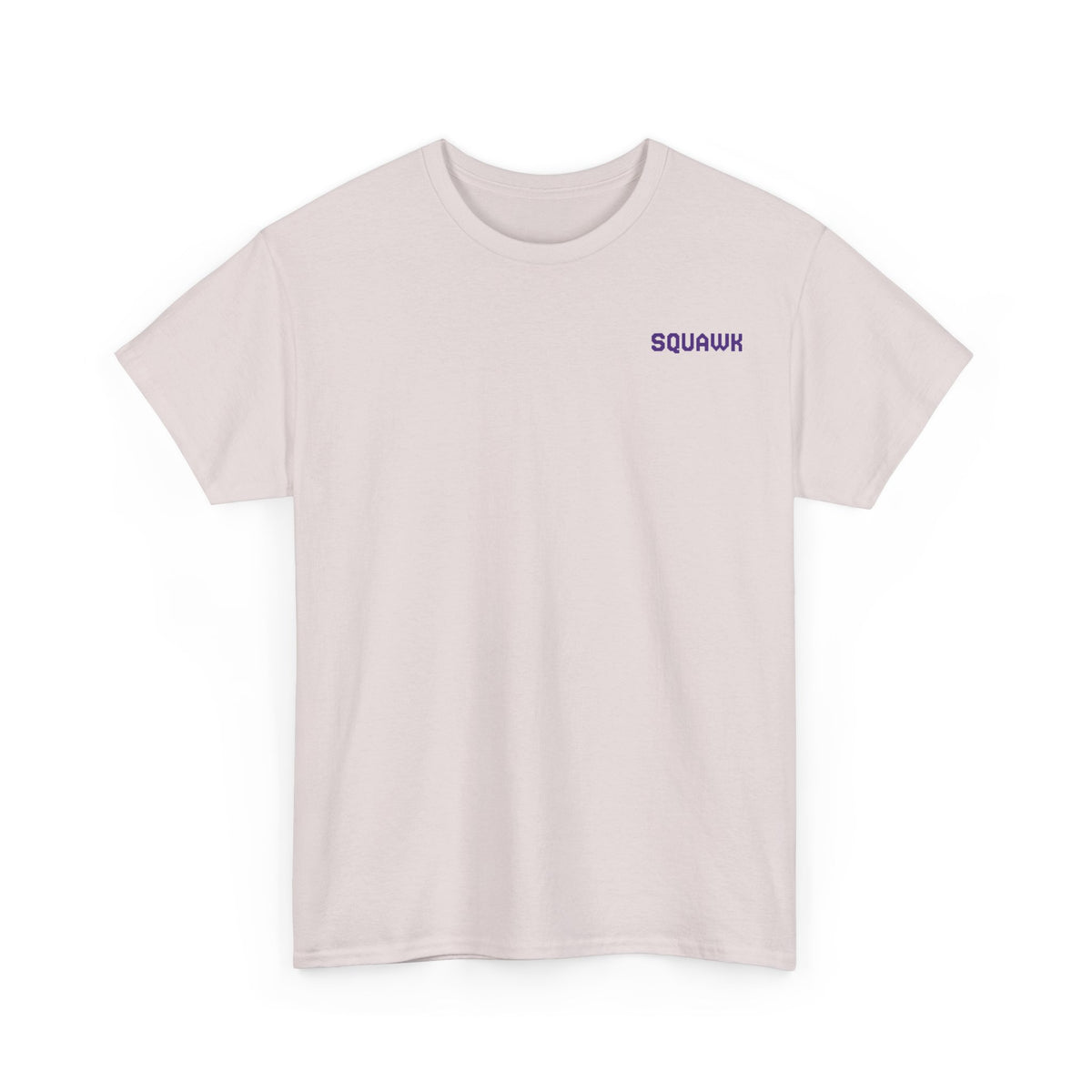 'Squawk Dirty to Me' T-Shirt