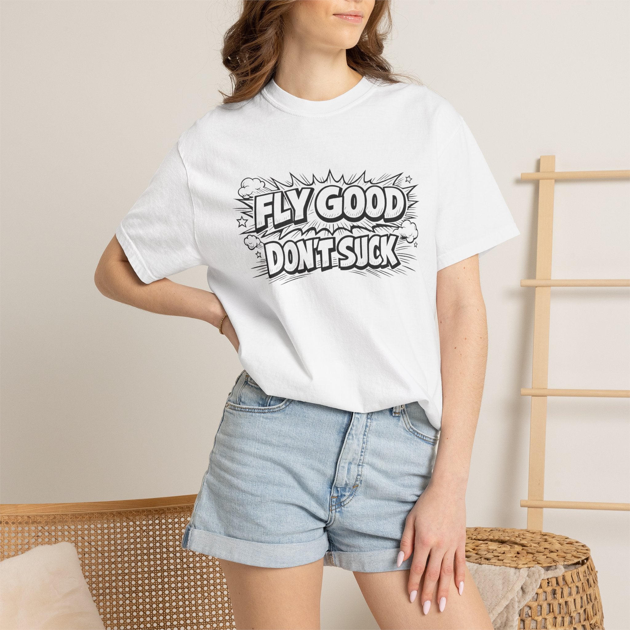 Fly Good Don't Suck T-Shirt