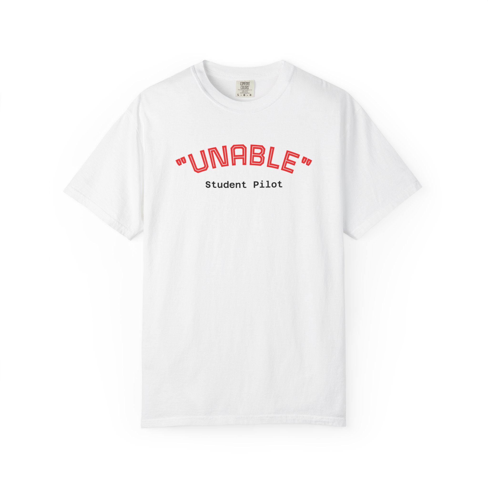 Student Pilot "UNABLE" T-Shirt