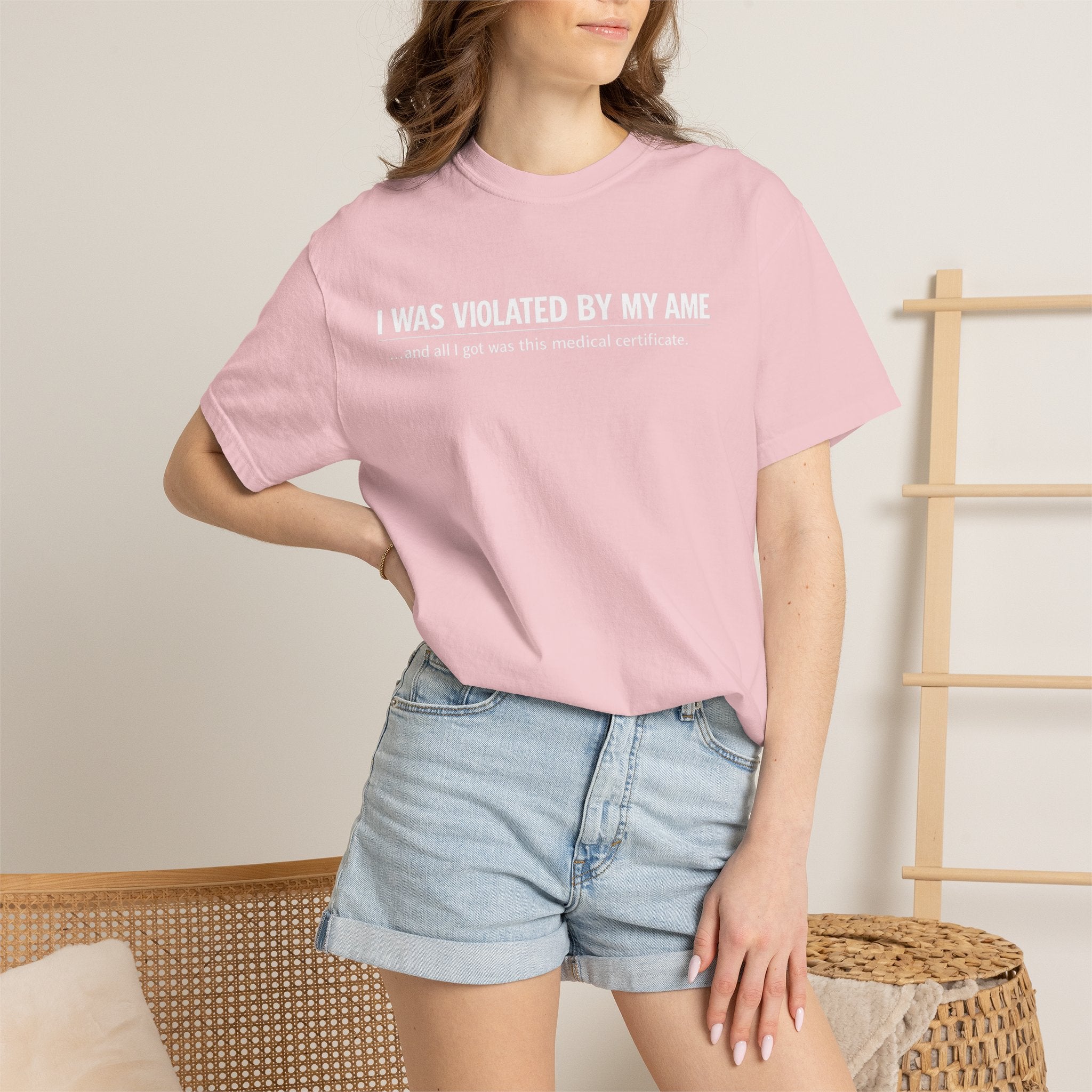 "I Was Violated by My AME" T-Shirt