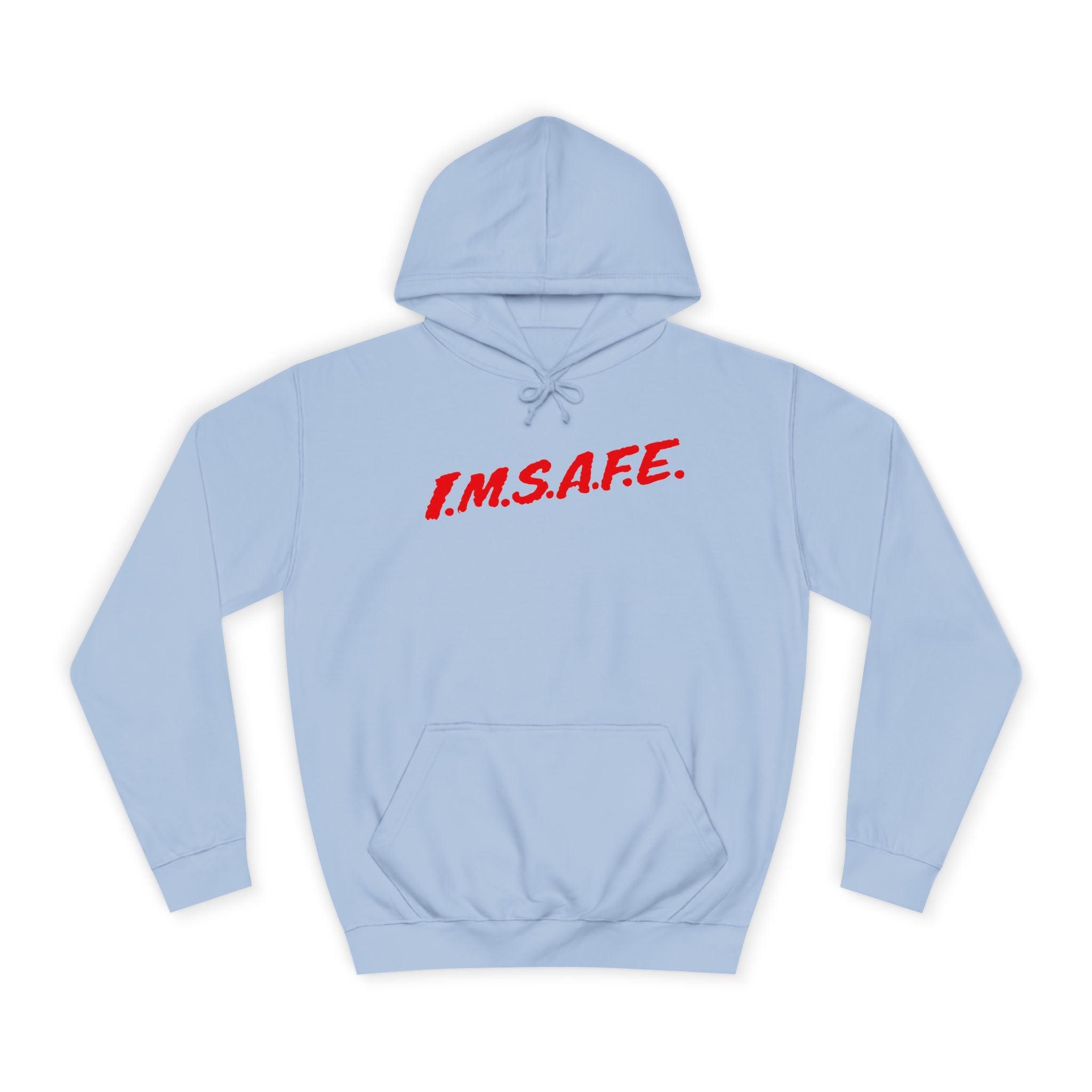 I.M.S.A.F.E. Pullover Hoodie