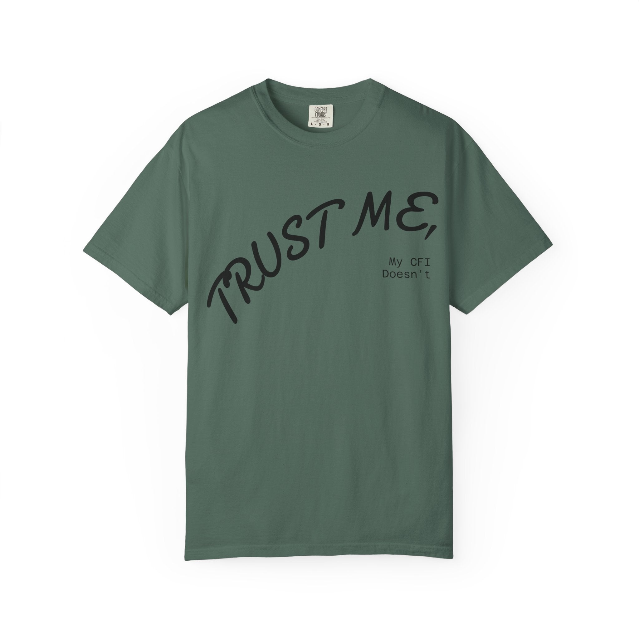 Trust Me T-Shirt