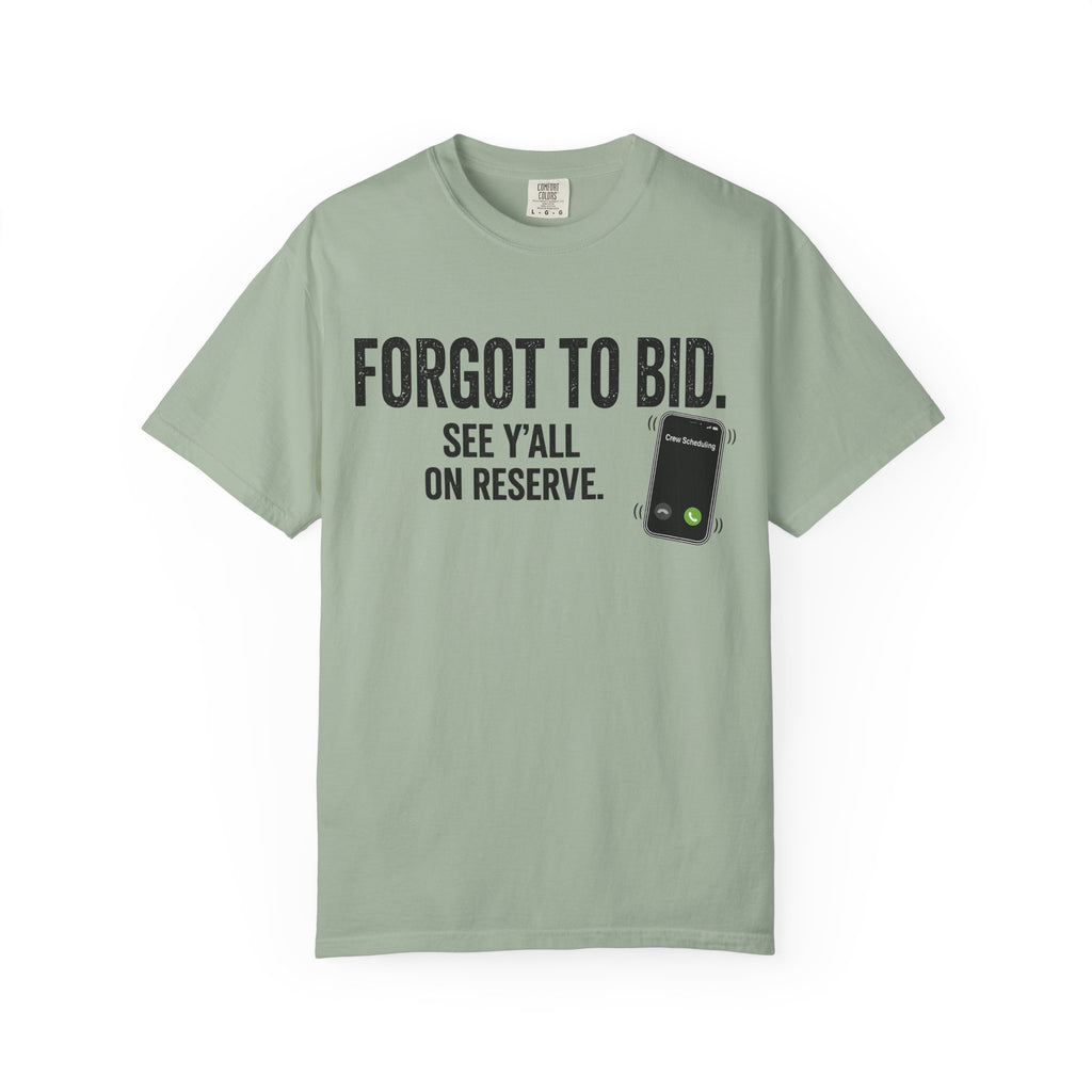 Forgot to Bid T‑Shirt