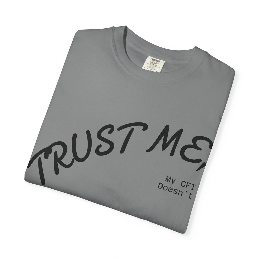 Trust Me T-Shirt