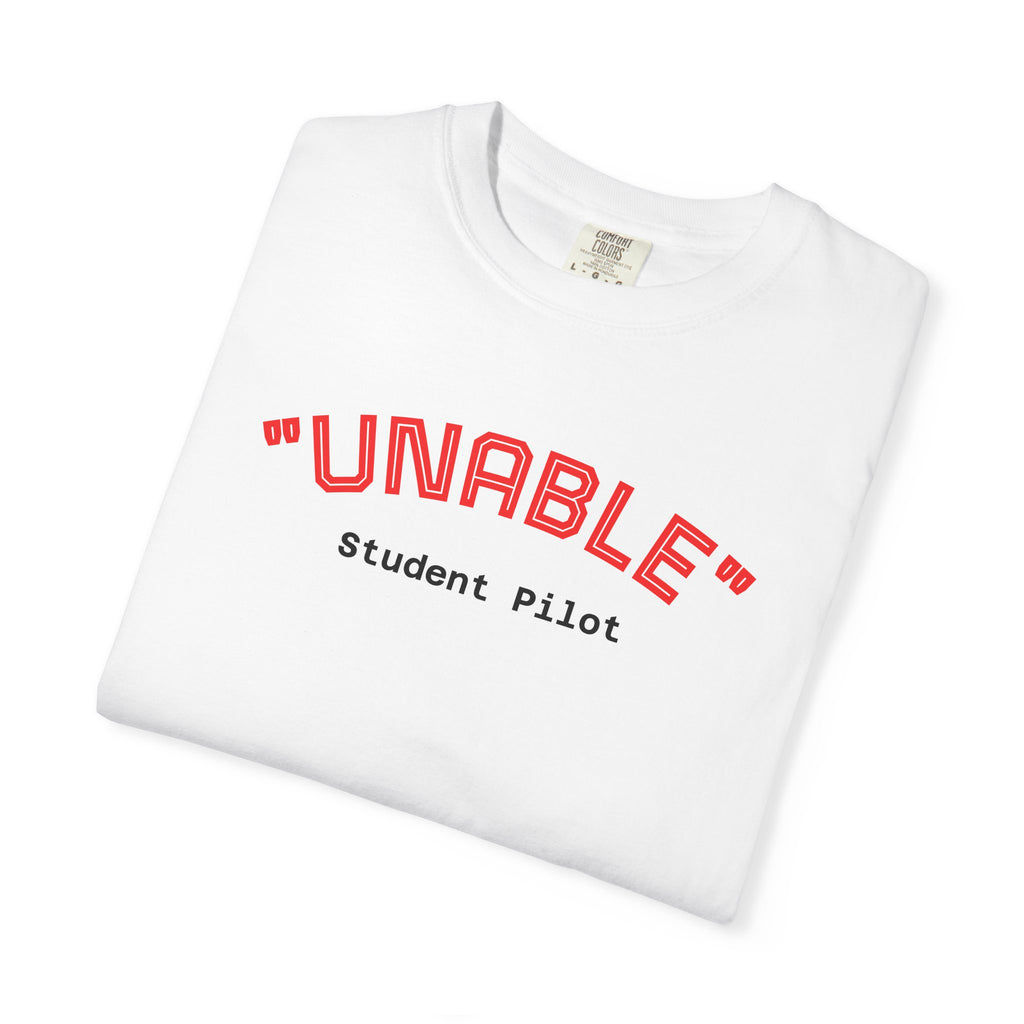 Student Pilot "UNABLE" T-Shirt