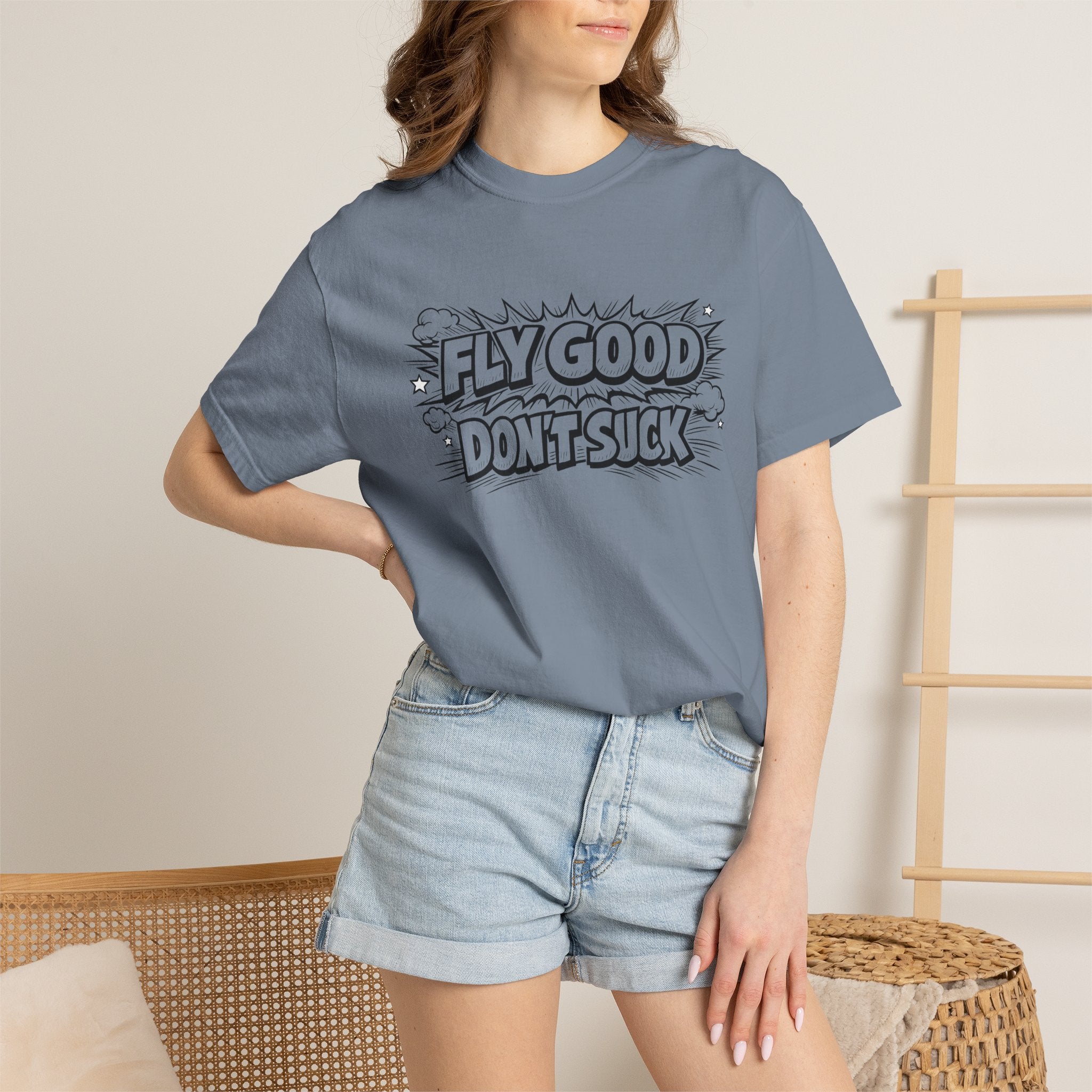 Fly Good Don't Suck T-Shirt