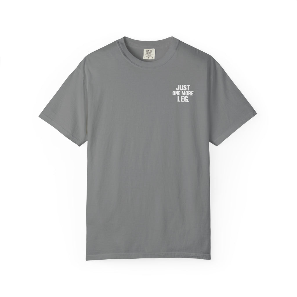 T-Shirt — One More Leg