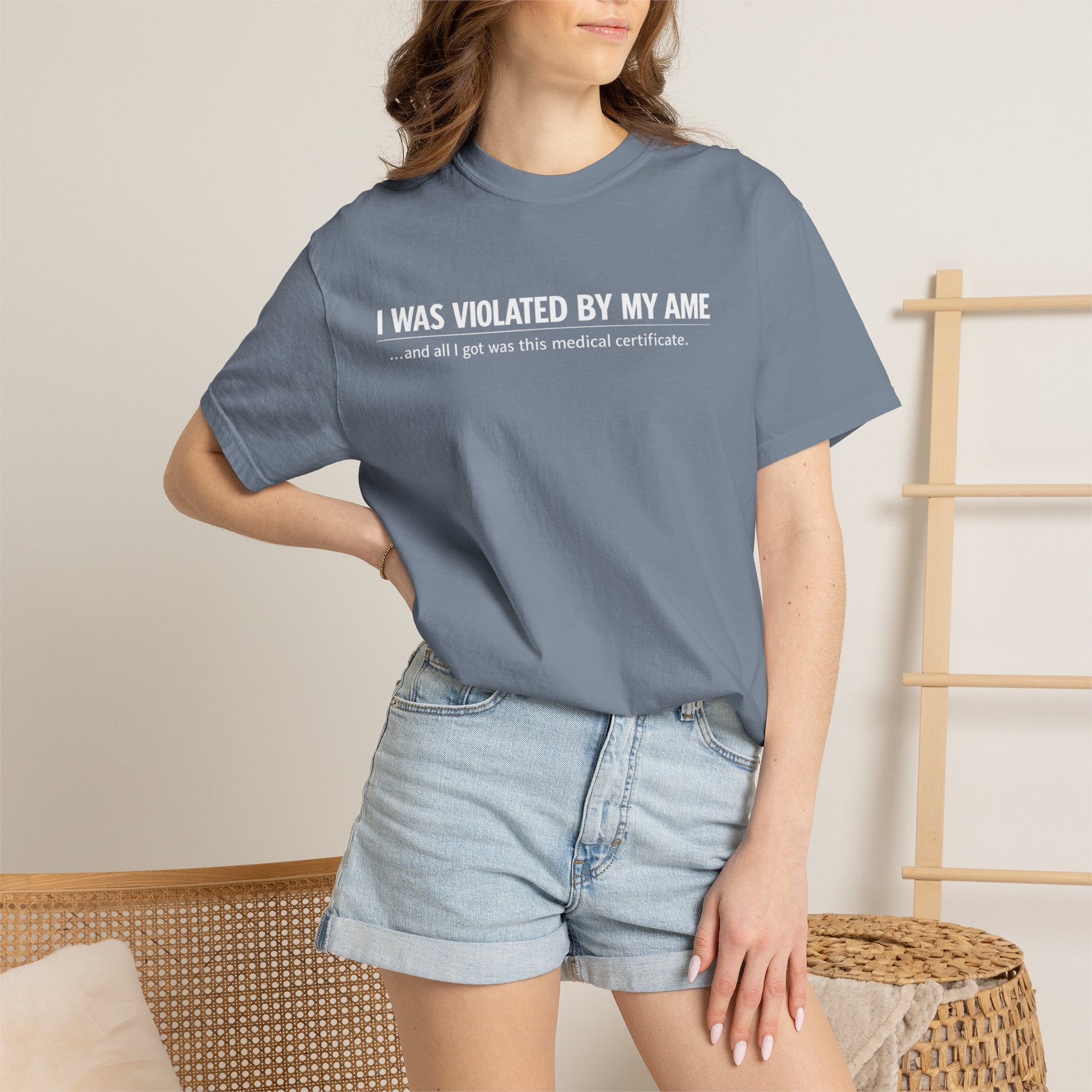 "I Was Violated by My AME" T-Shirt