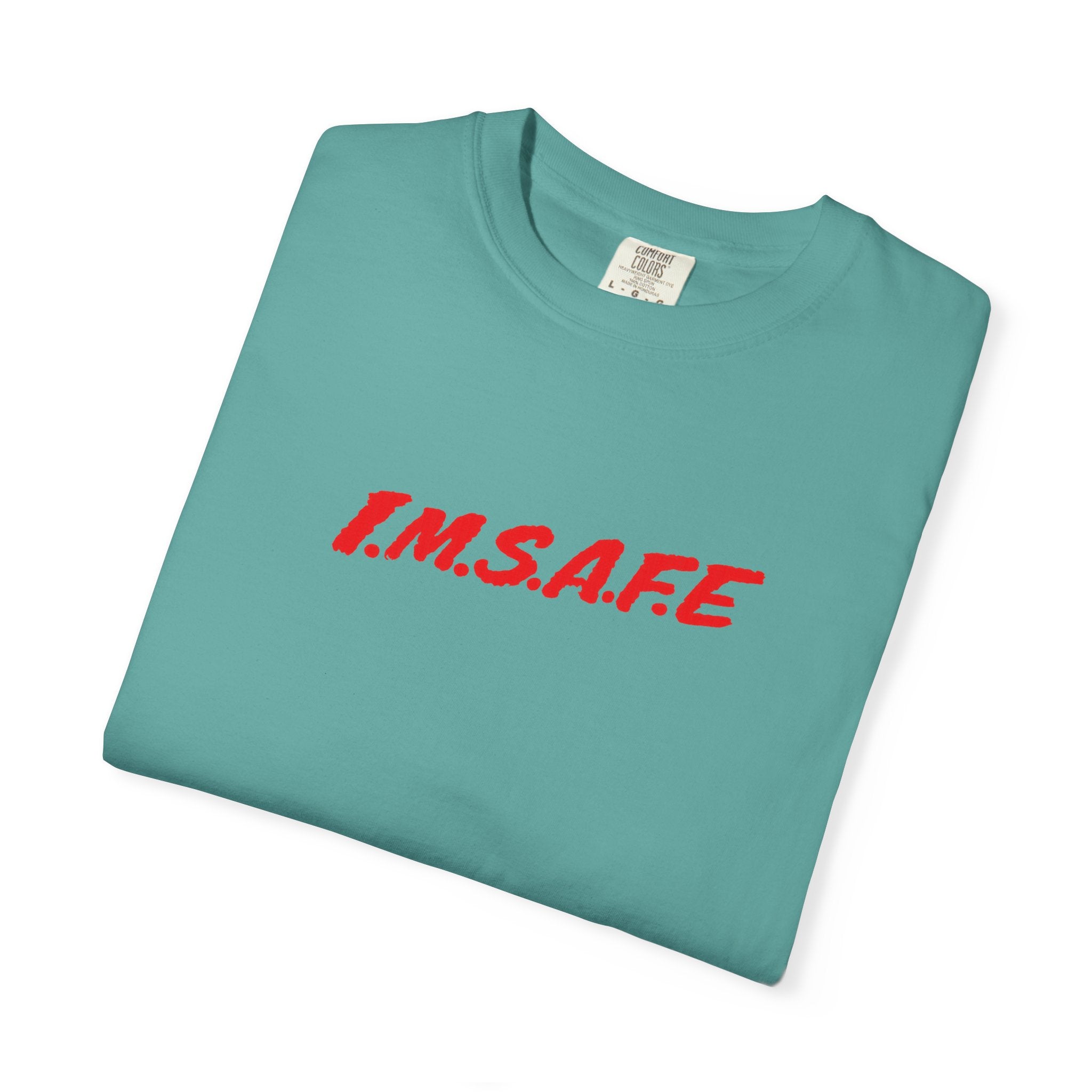 I.M.S.A.F.E. Graphic T-Shirt