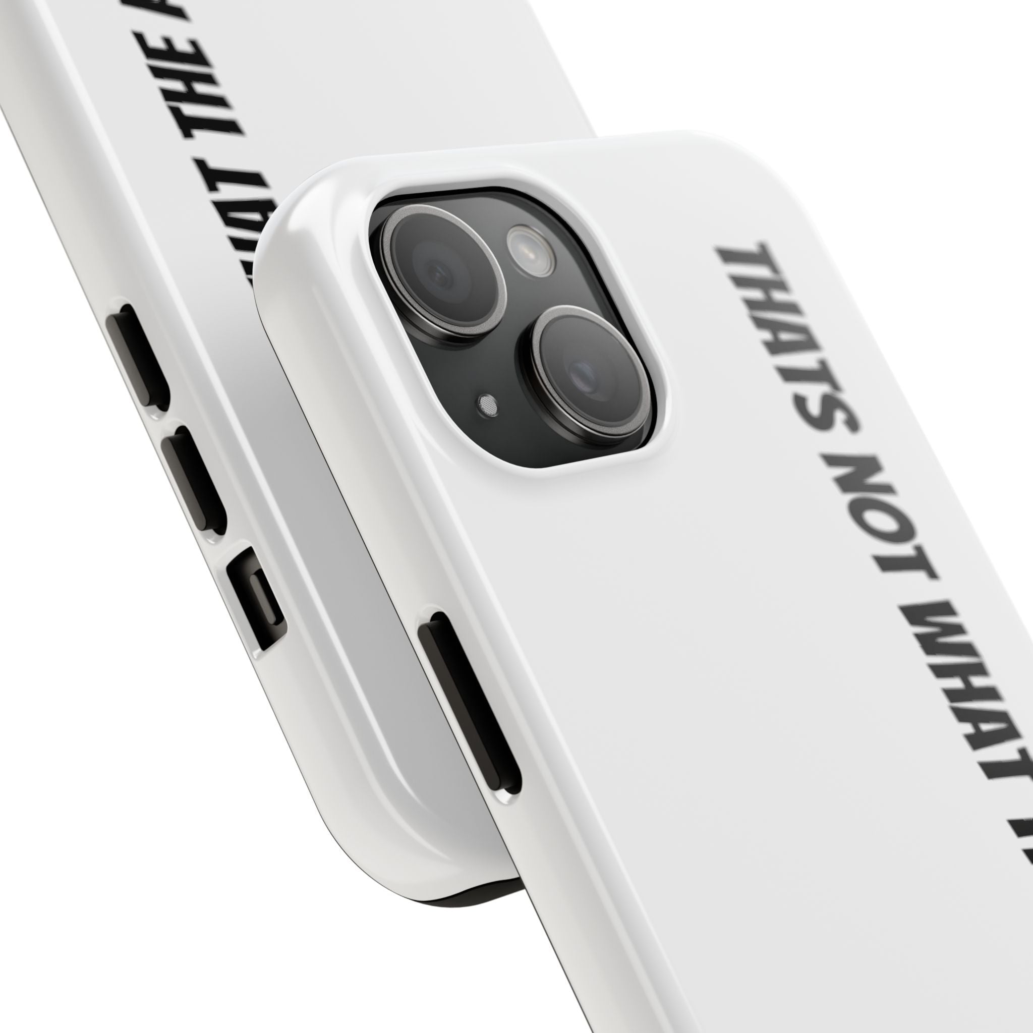Phone Case — "That's Not What the ACS Says" Tough Protective Cover