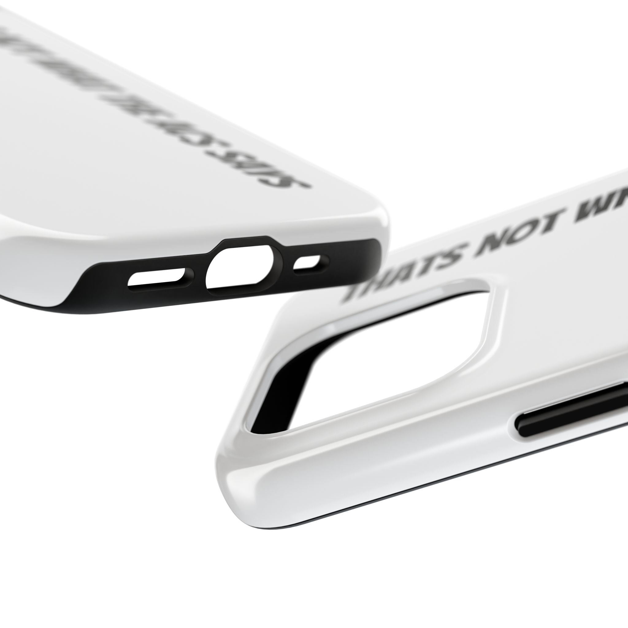 Phone Case — "That's Not What the ACS Says" Tough Protective Cover