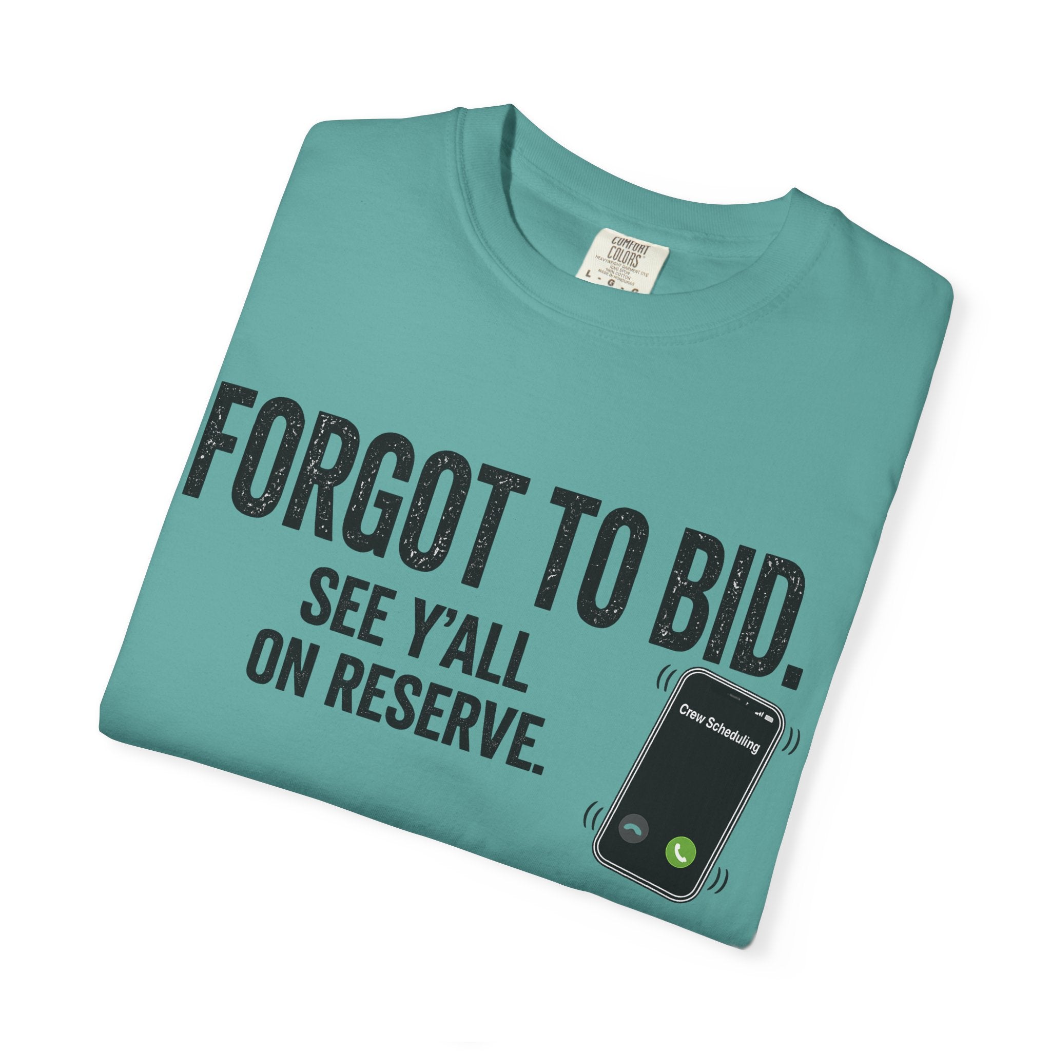 Forgot to Bid T‑Shirt