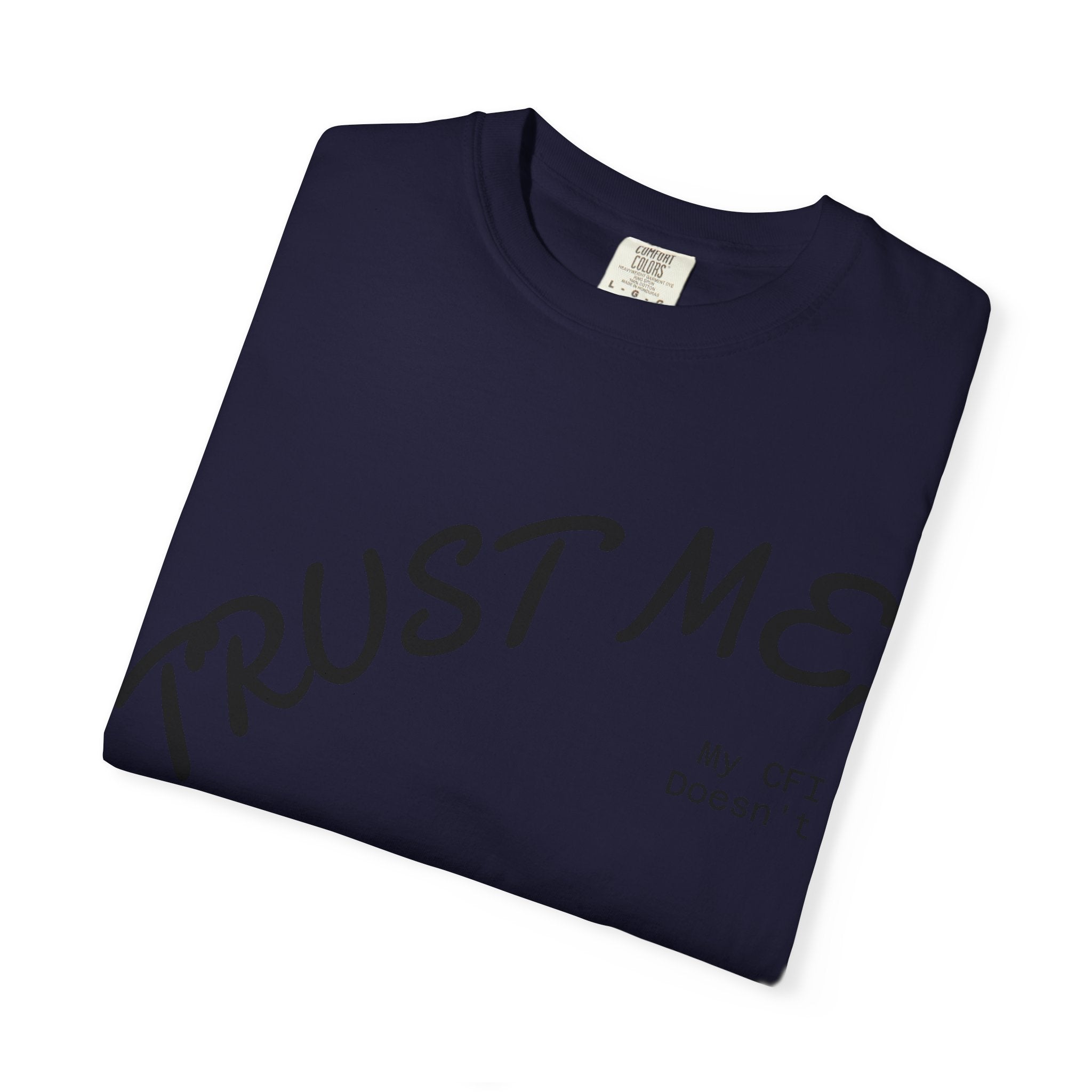 Trust Me T-Shirt