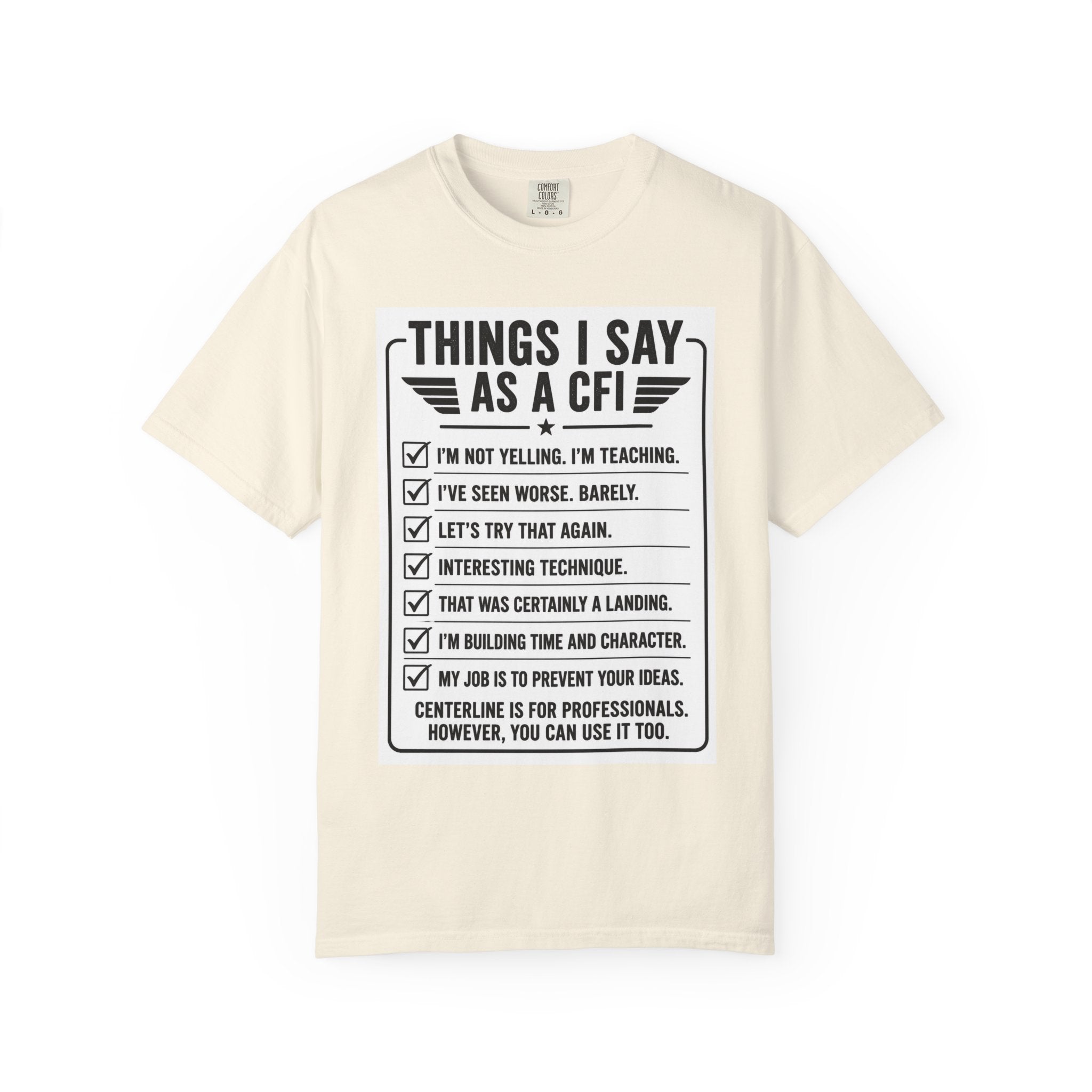 "Things I Say as a CFI" T-Shirt