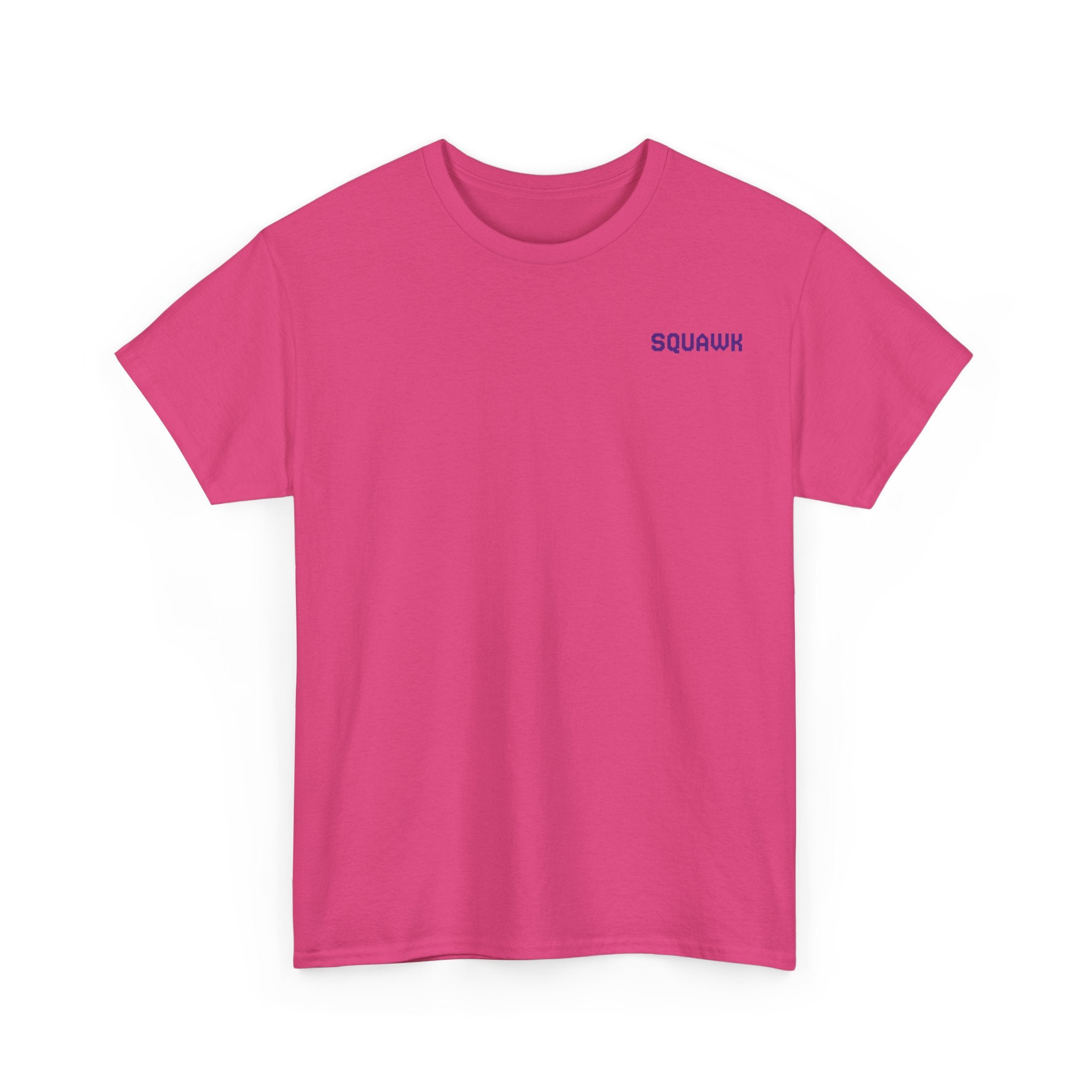 'Squawk Dirty to Me' T-Shirt