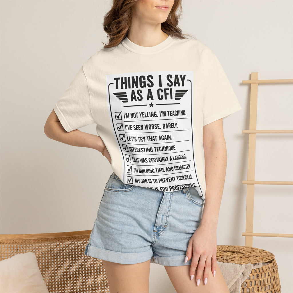 "Things I Say as a CFI" T-Shirt