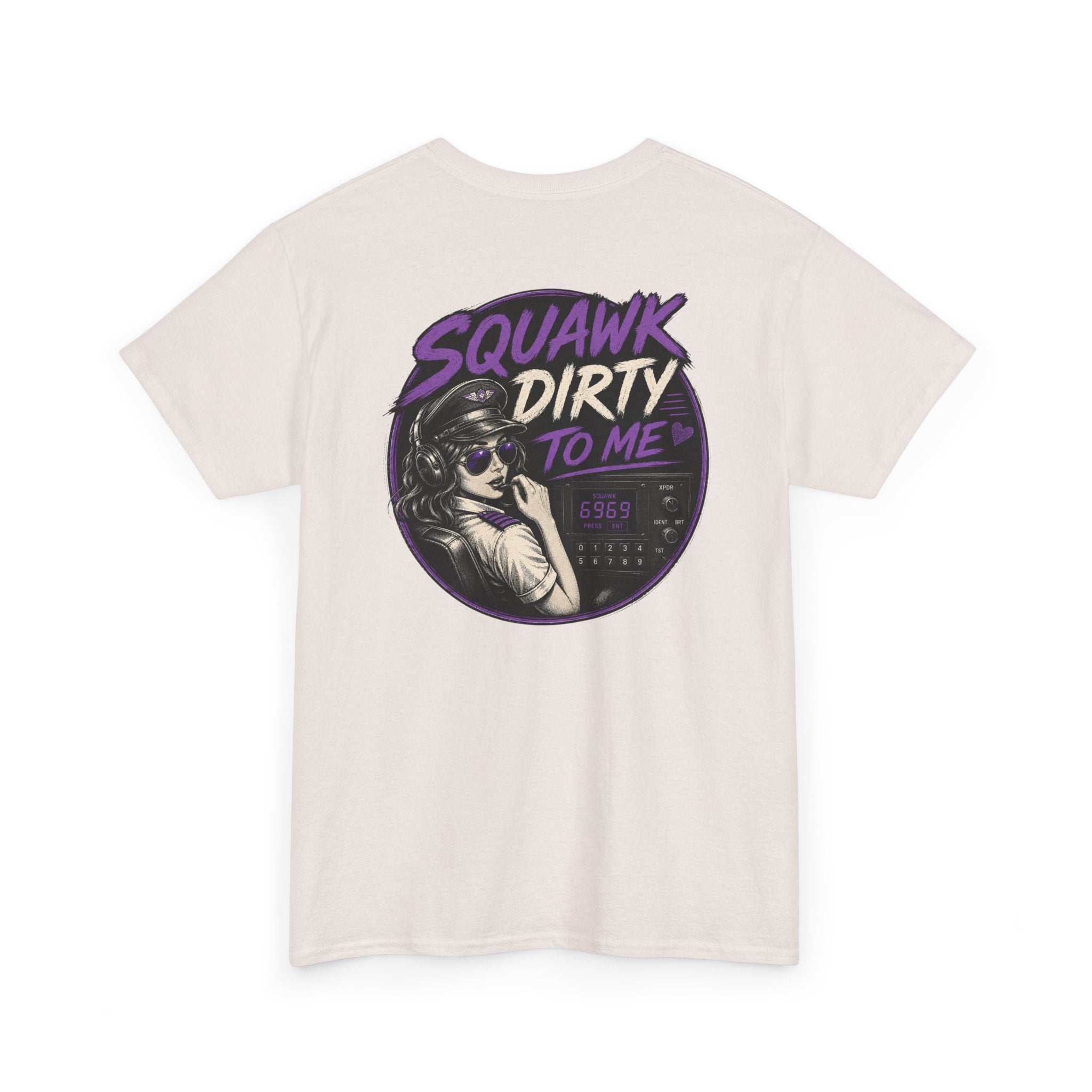 'Squawk Dirty to Me' T-Shirt