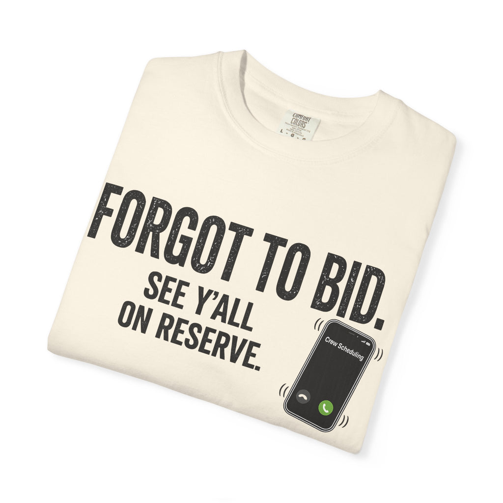 Forgot to Bid T‑Shirt