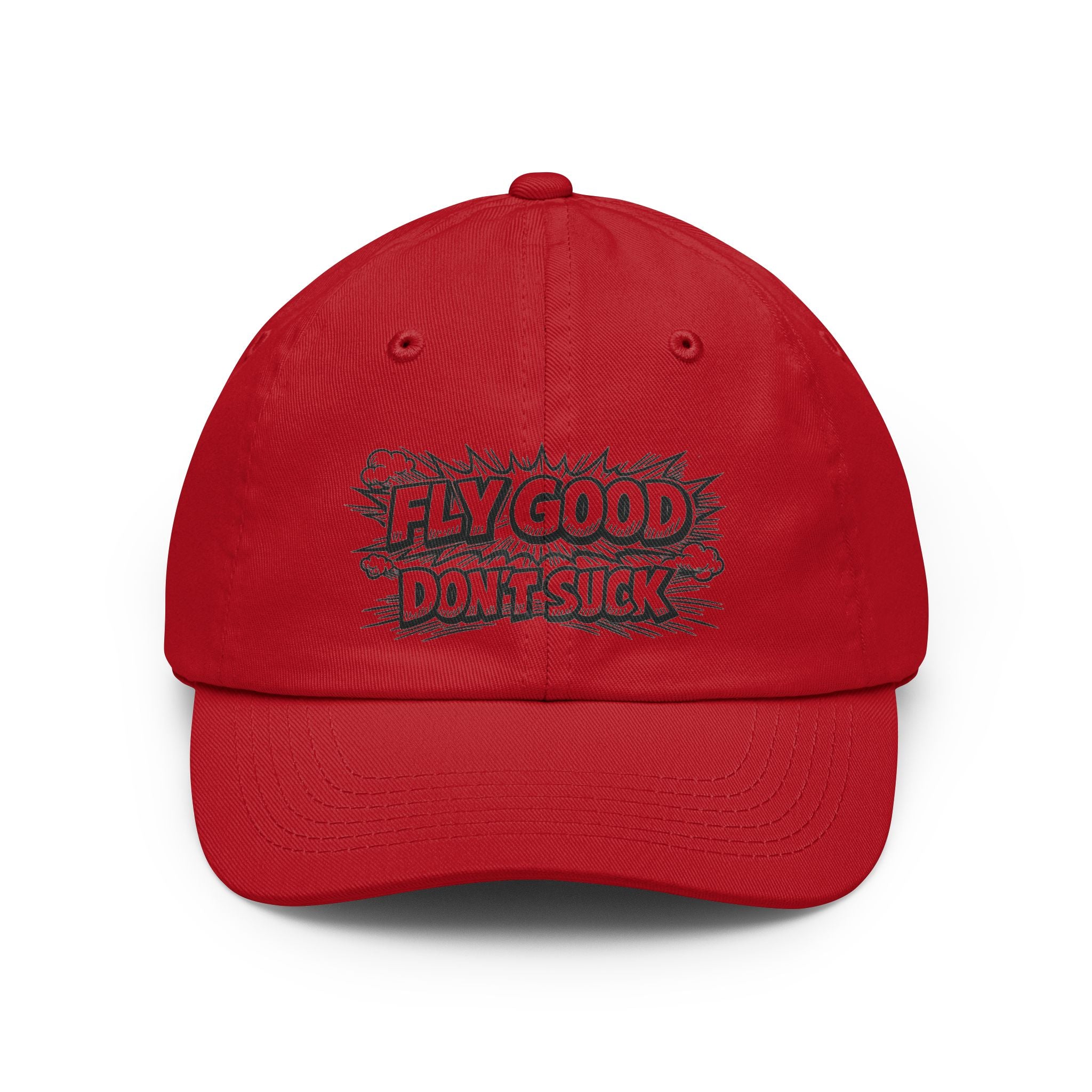 Fly Good Don't Suck Hat
