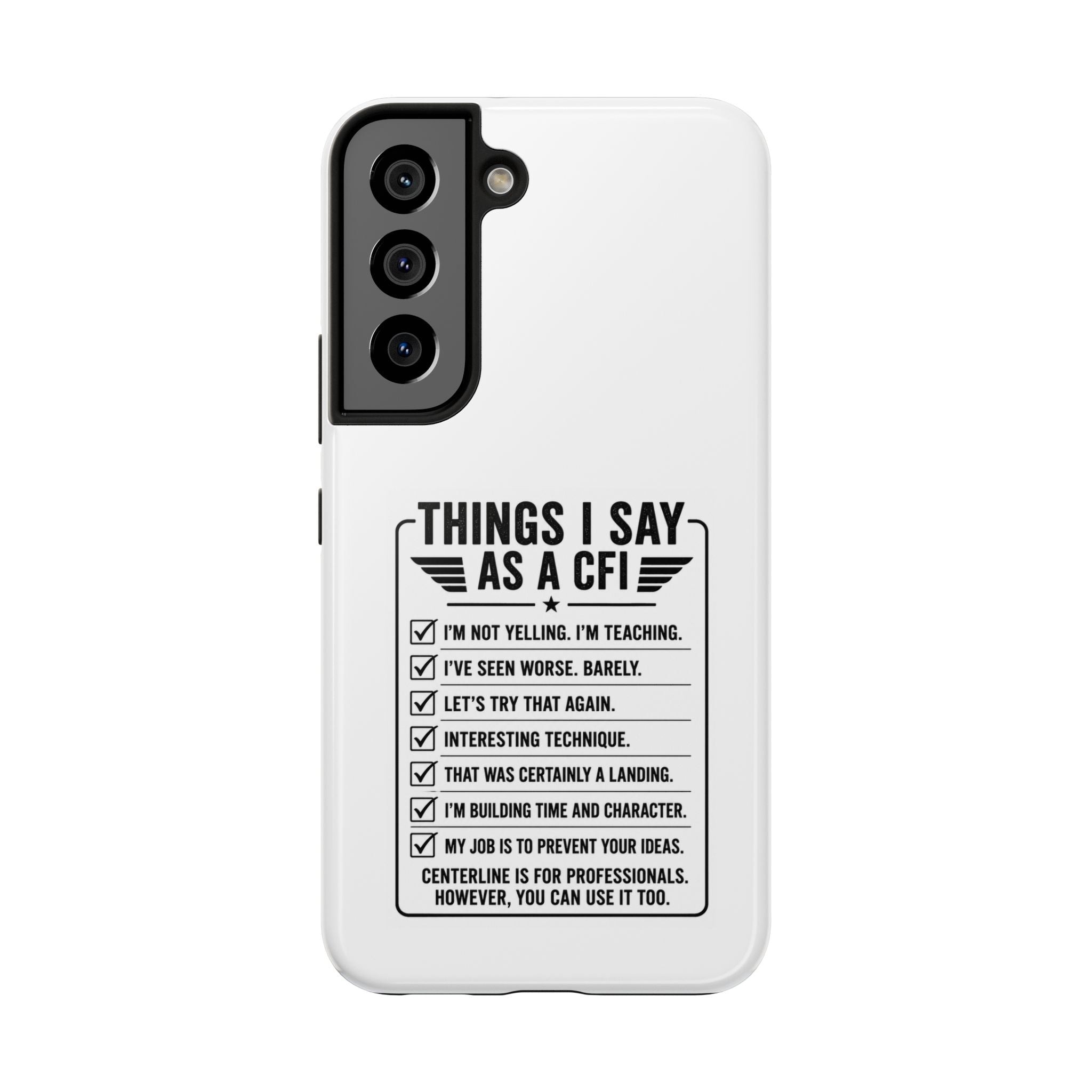 CFI Instructor Quotes Tough Phone Case