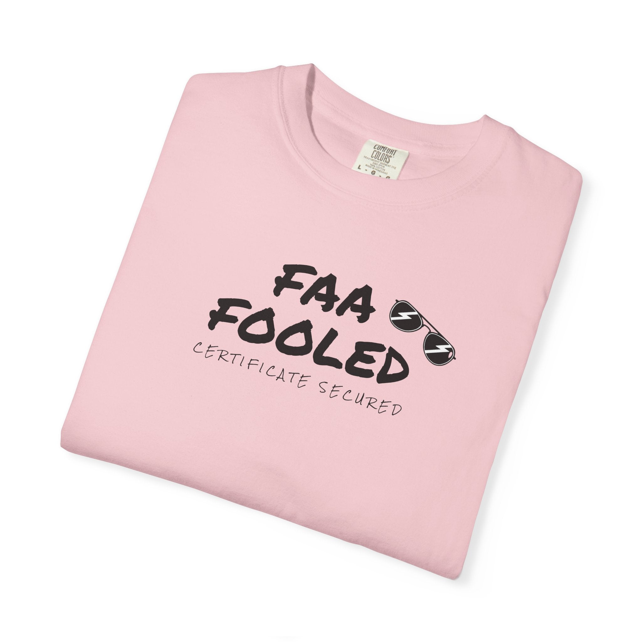 FAA Fooled T-Shirt