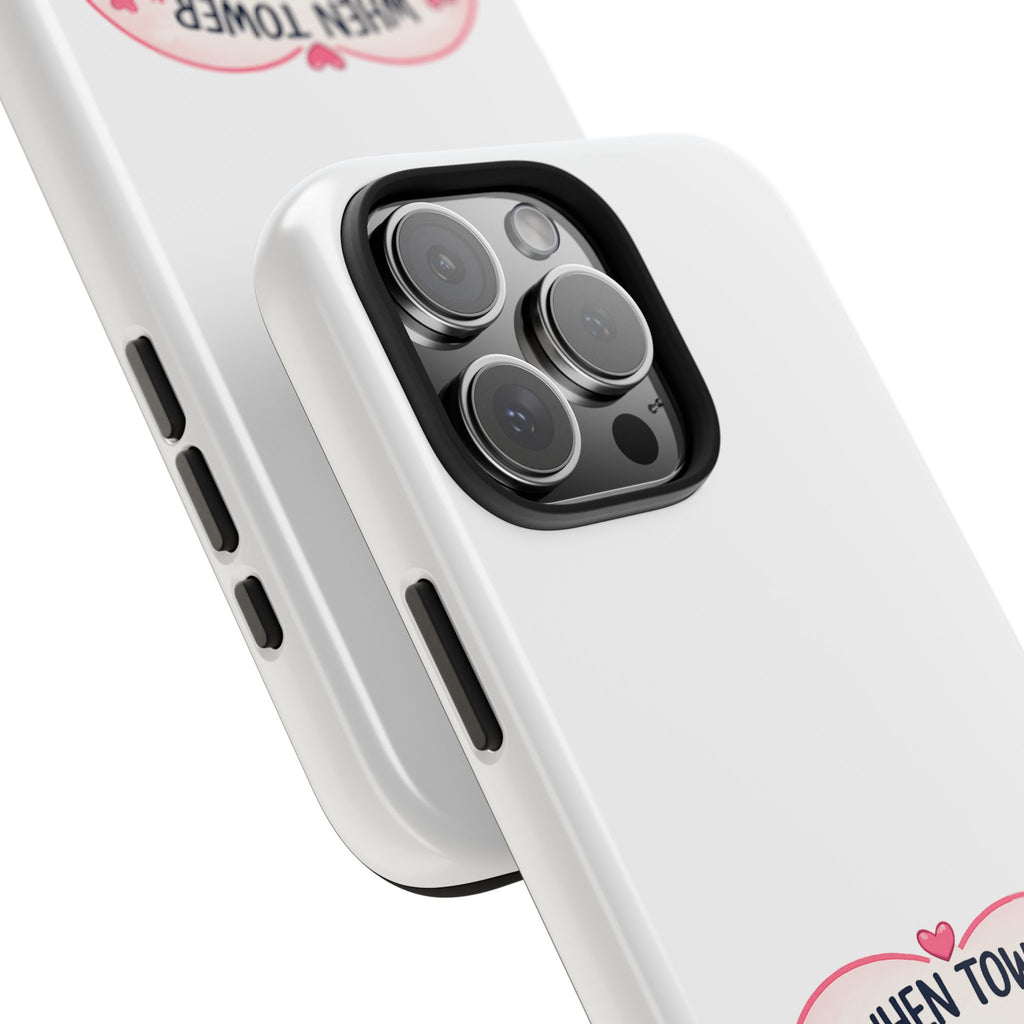 "When Tower Has a Phone Number for Me" Cute Phone Case