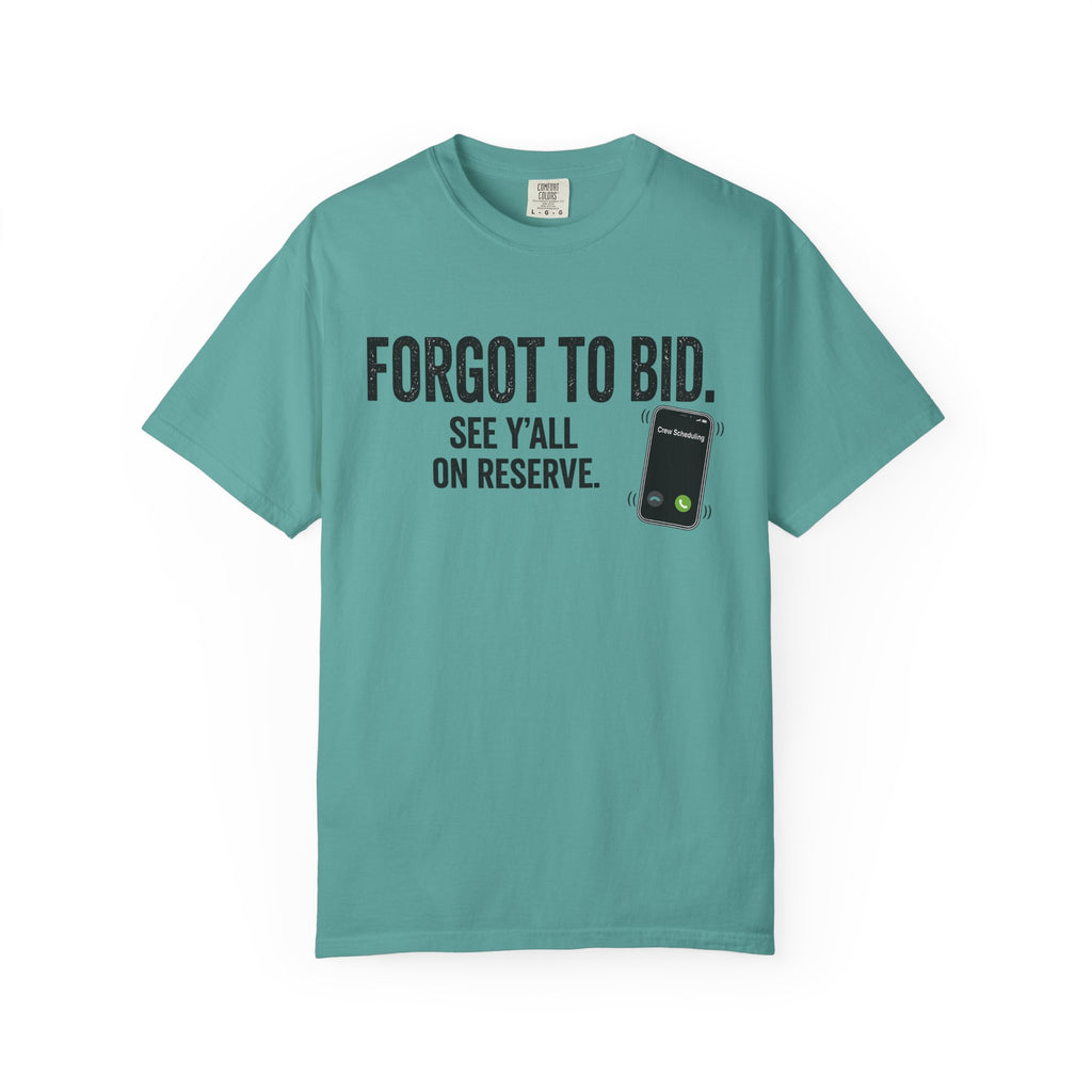 Forgot to Bid T‑Shirt