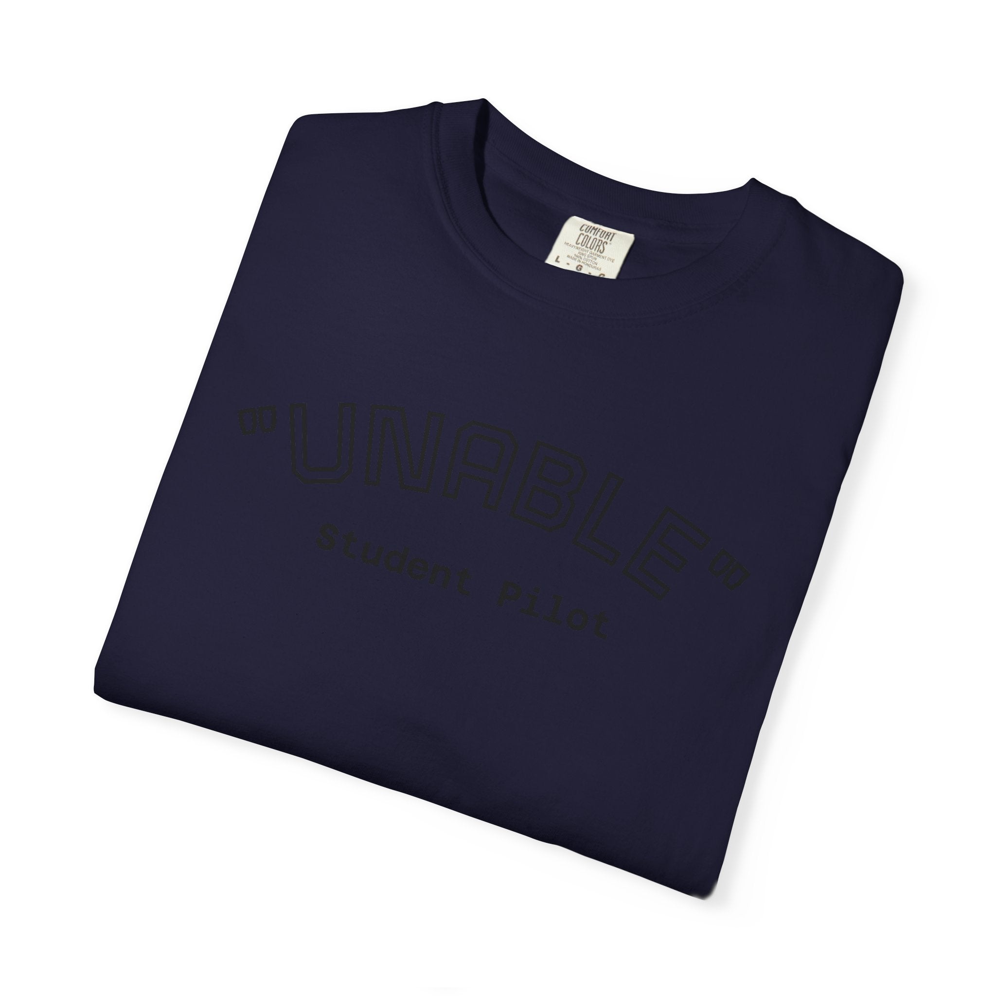 Student Pilot "UNABLE" T-Shirt