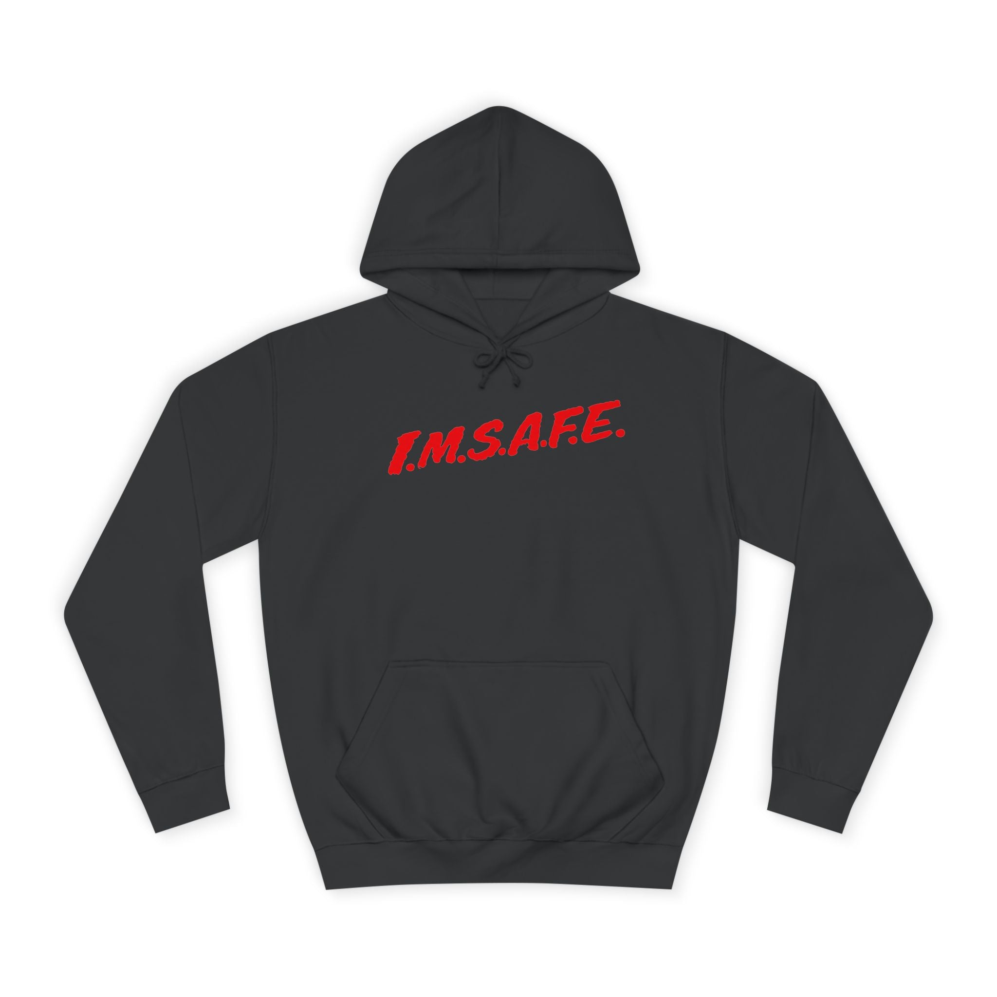 I.M.S.A.F.E. Pullover Hoodie