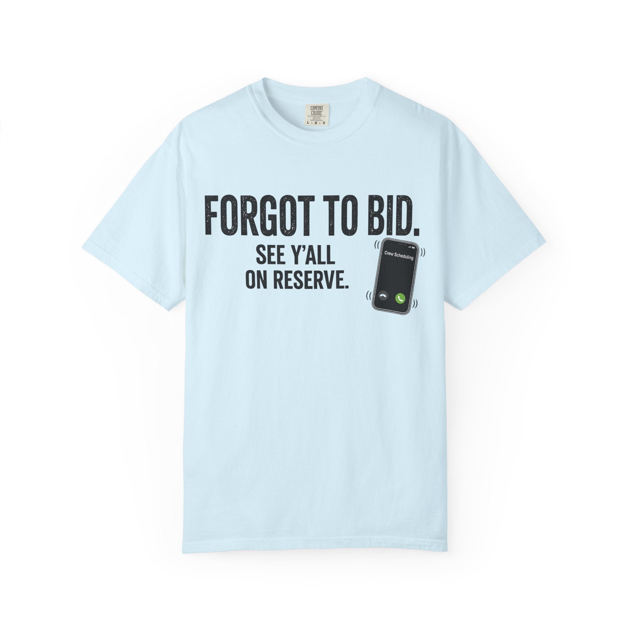 Forgot to Bid T‑Shirt