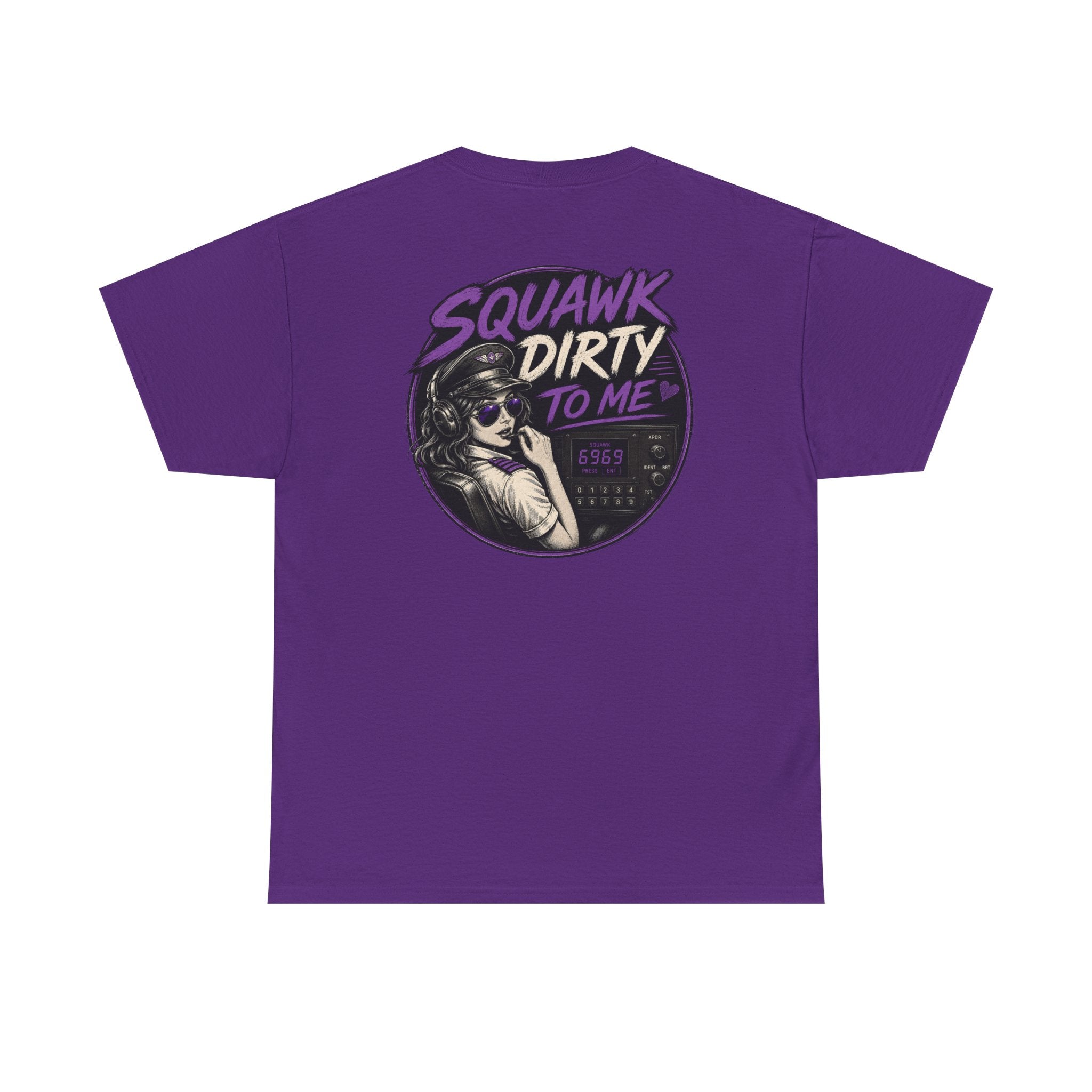 'Squawk Dirty to Me' T-Shirt