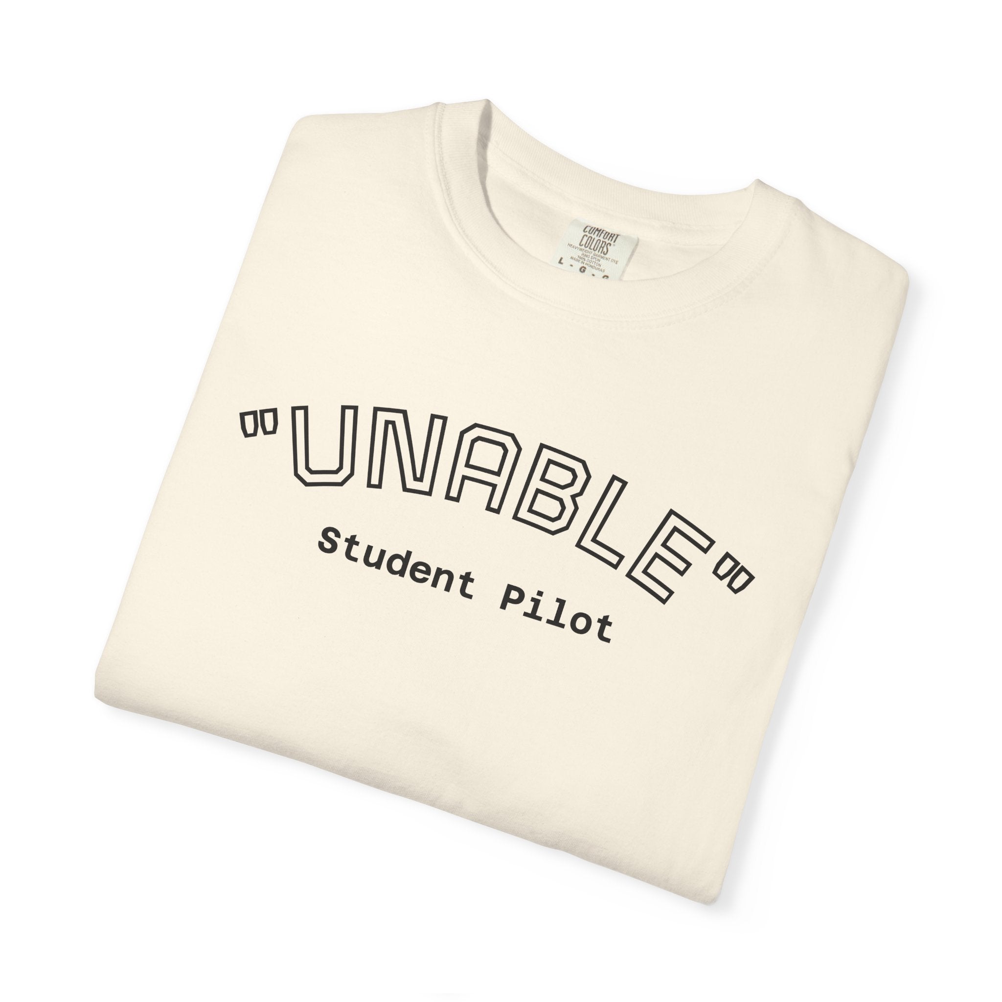 Student Pilot "UNABLE" T-Shirt