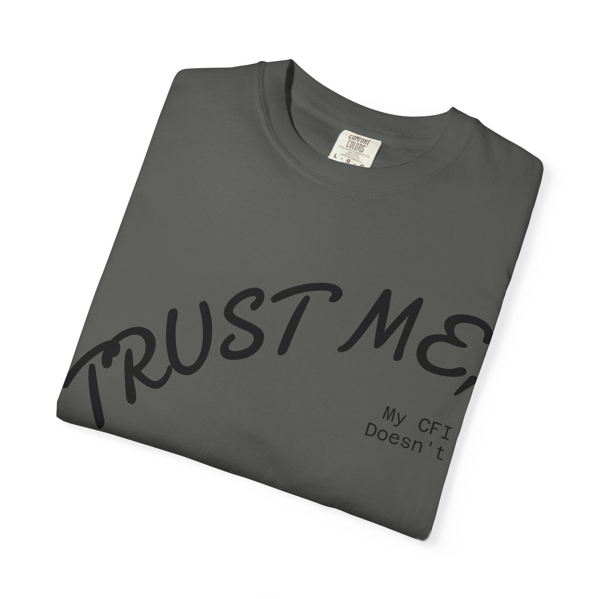Trust Me T-Shirt