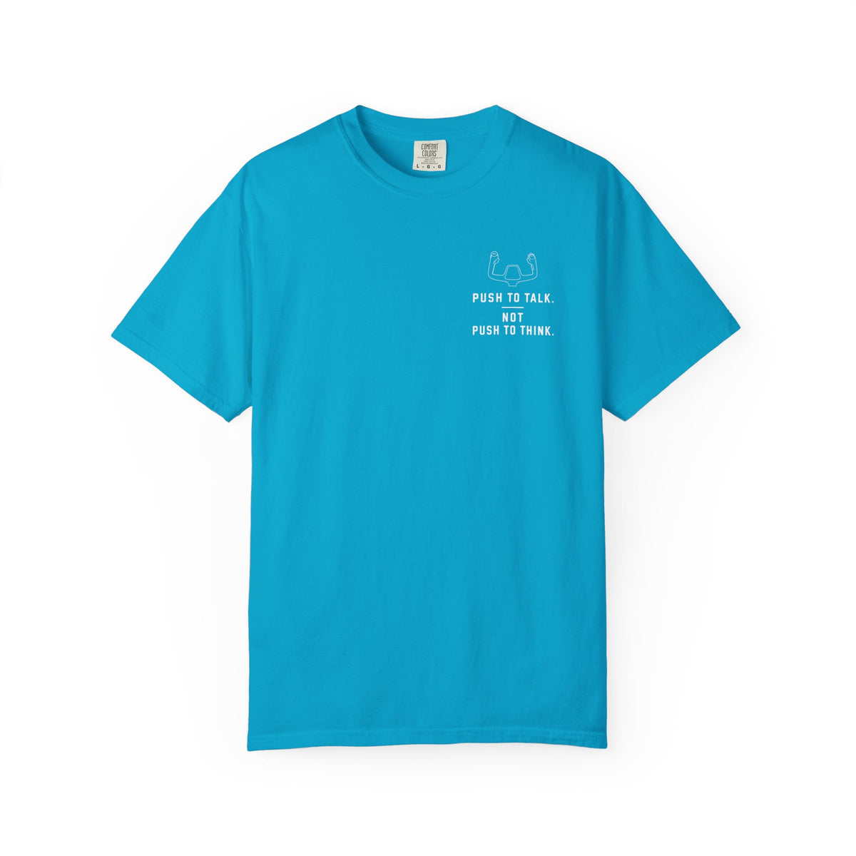 Push To Talk T-Shirt