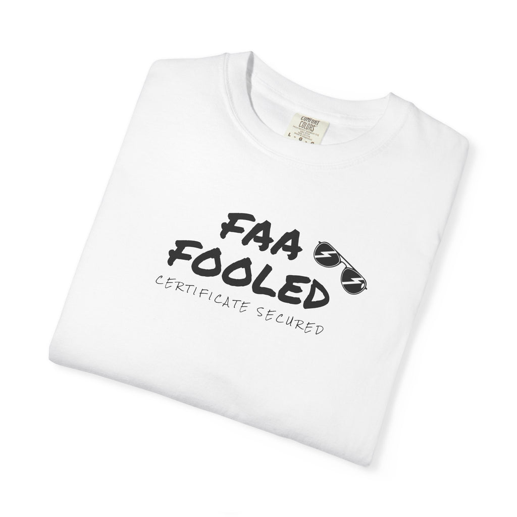 FAA Fooled T-Shirt
