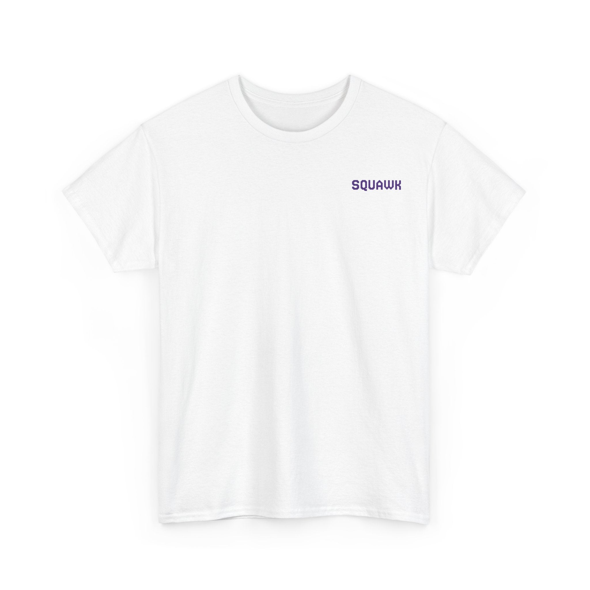 'Squawk Dirty to Me' T-Shirt