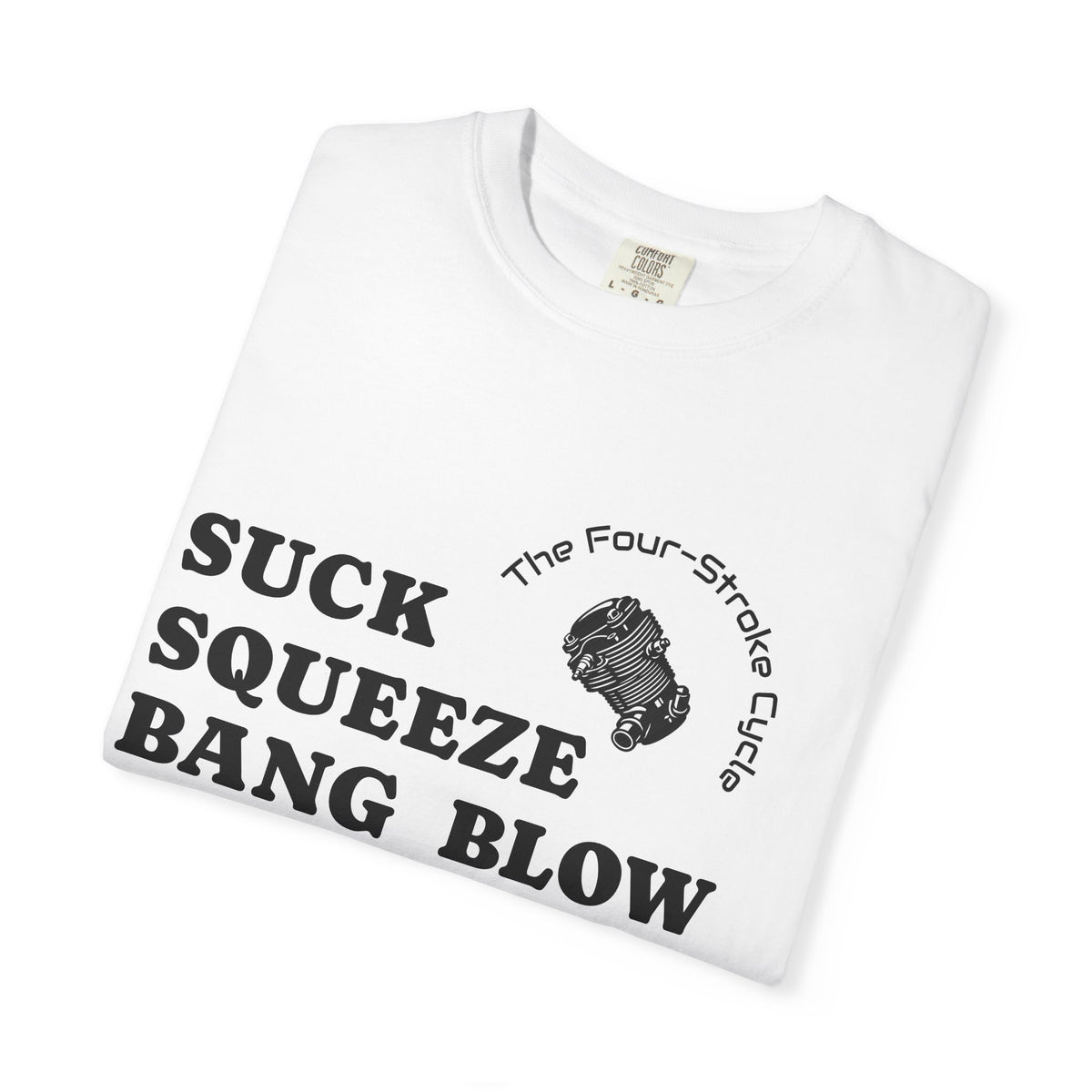 The Four-Stroke Cycle T-Shirt