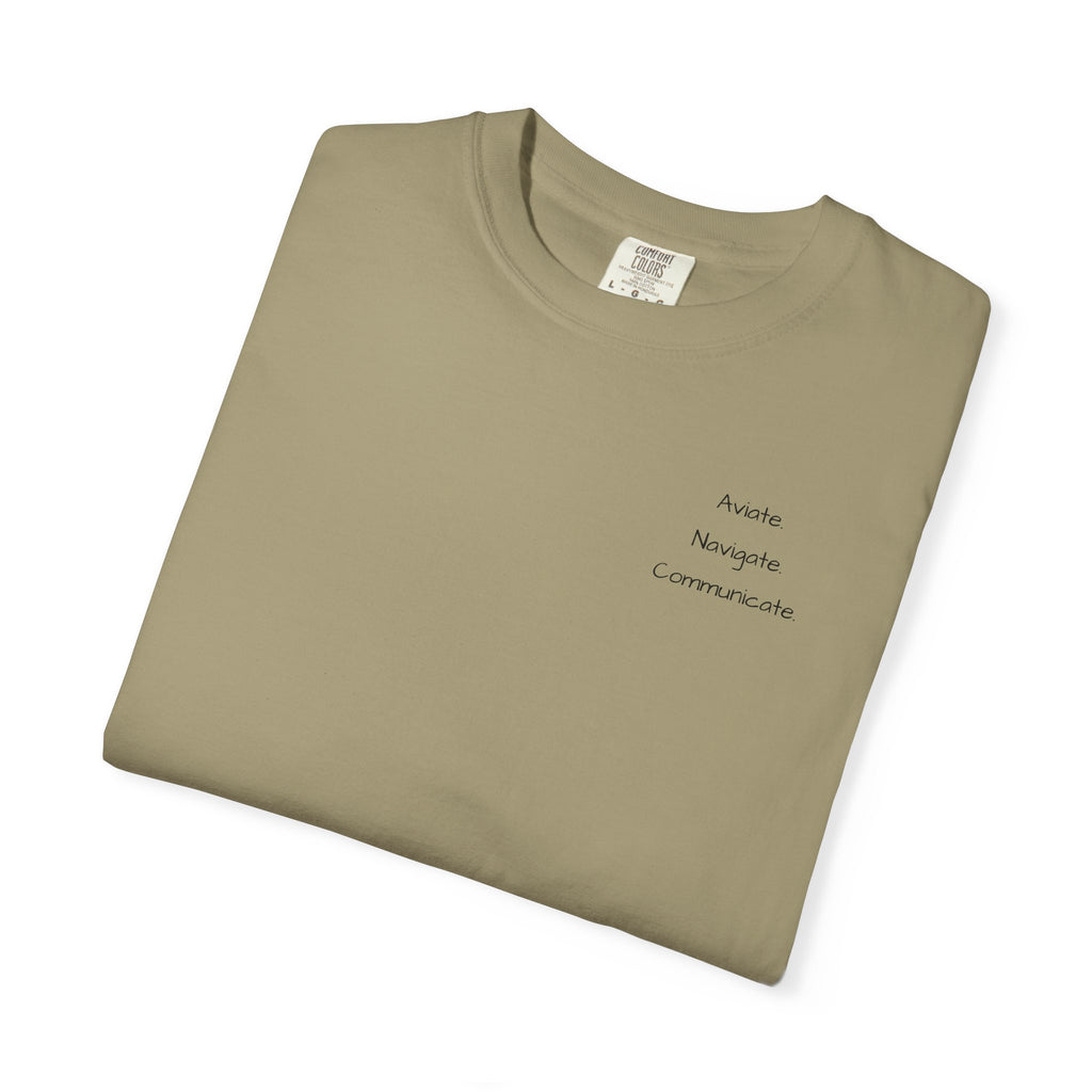 Aviate Navigate Communicate T-Shirt