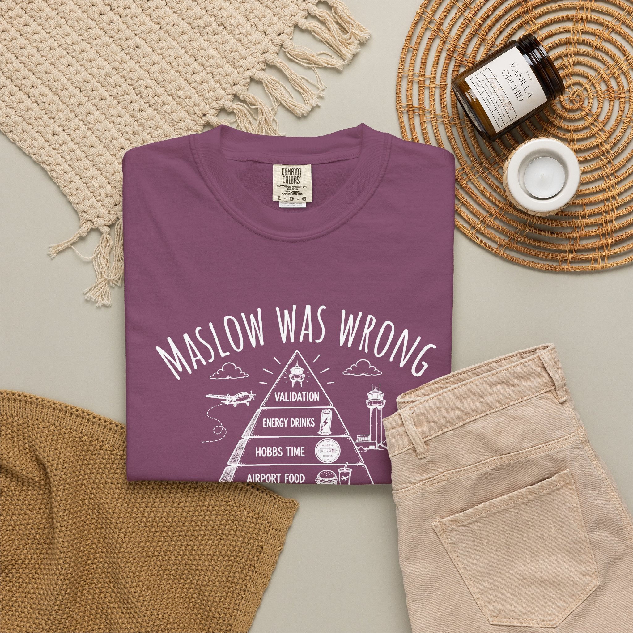 Maslow Was Wrong T-Shirt