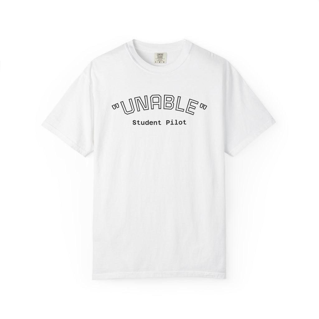 Student Pilot "UNABLE" T-Shirt