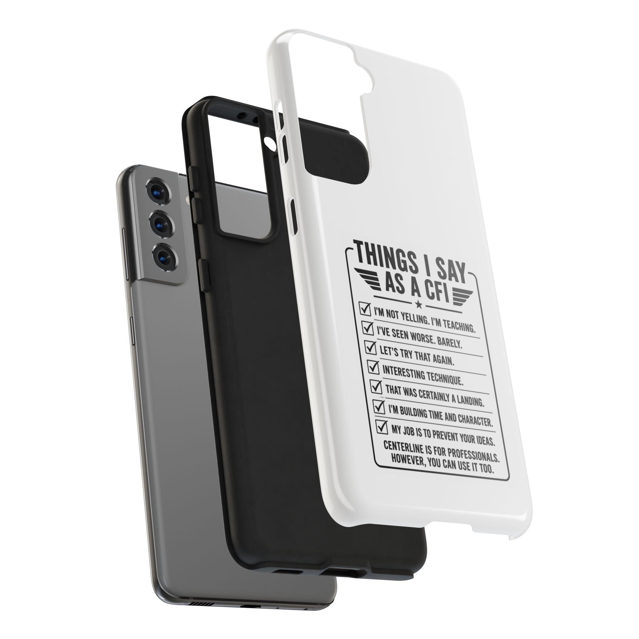 CFI Instructor Quotes Tough Phone Case