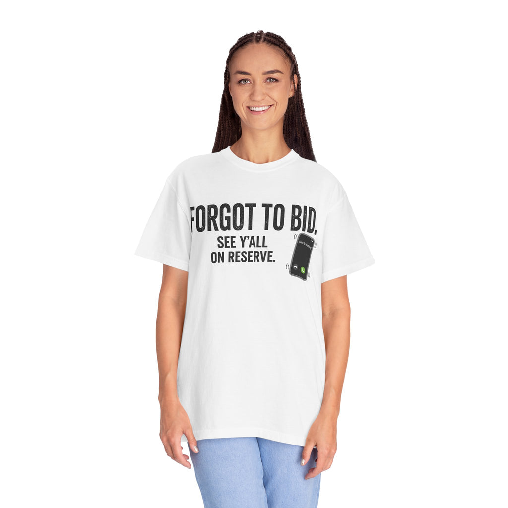 Forgot to Bid T‑Shirt