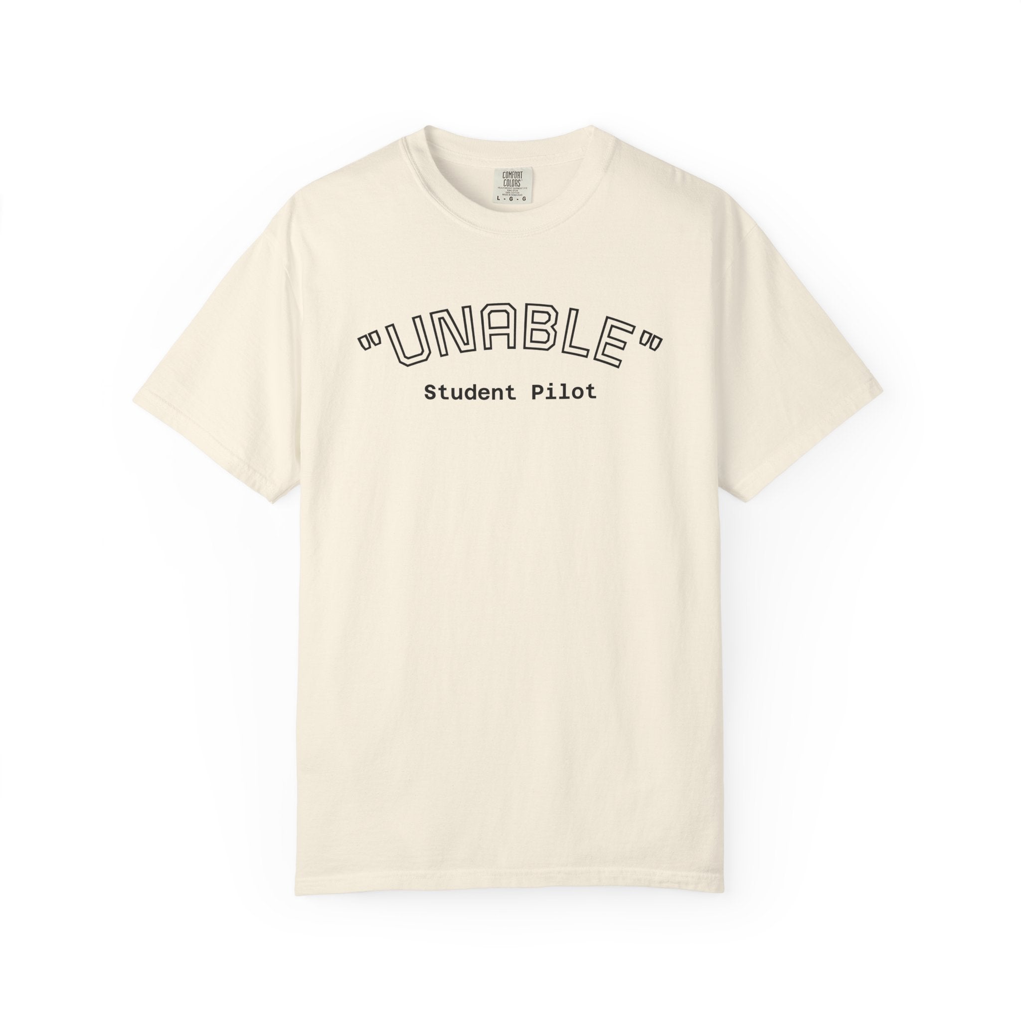 Student Pilot "UNABLE" T-Shirt