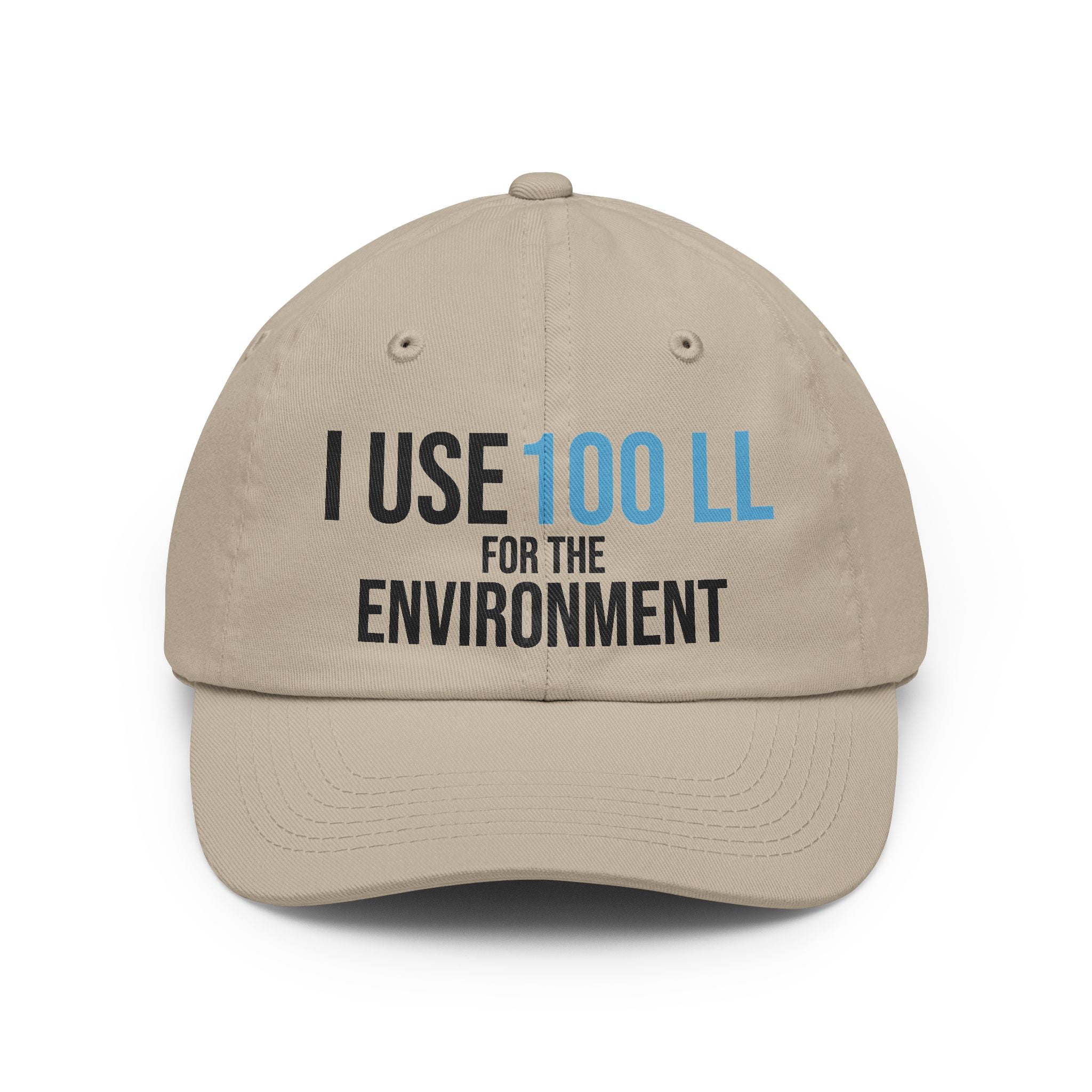"I Use 100 LL for the Environment" Hat