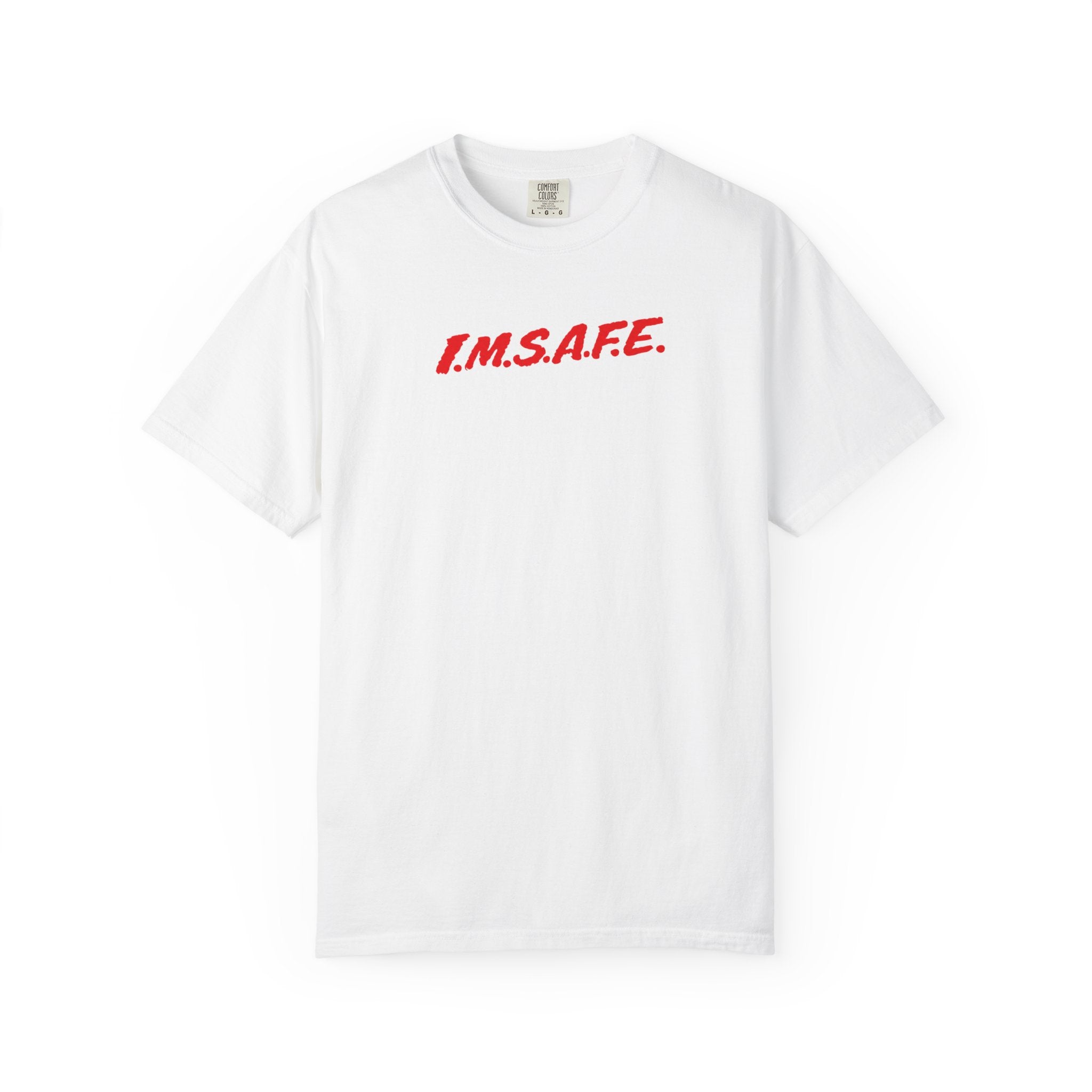 I.M.S.A.F.E. Graphic T-Shirt