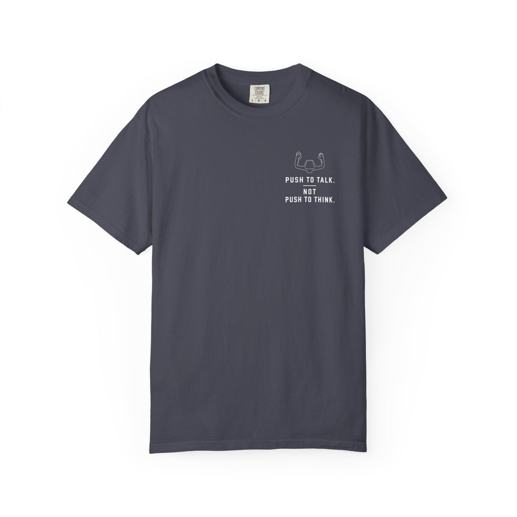 Push To Talk T-Shirt