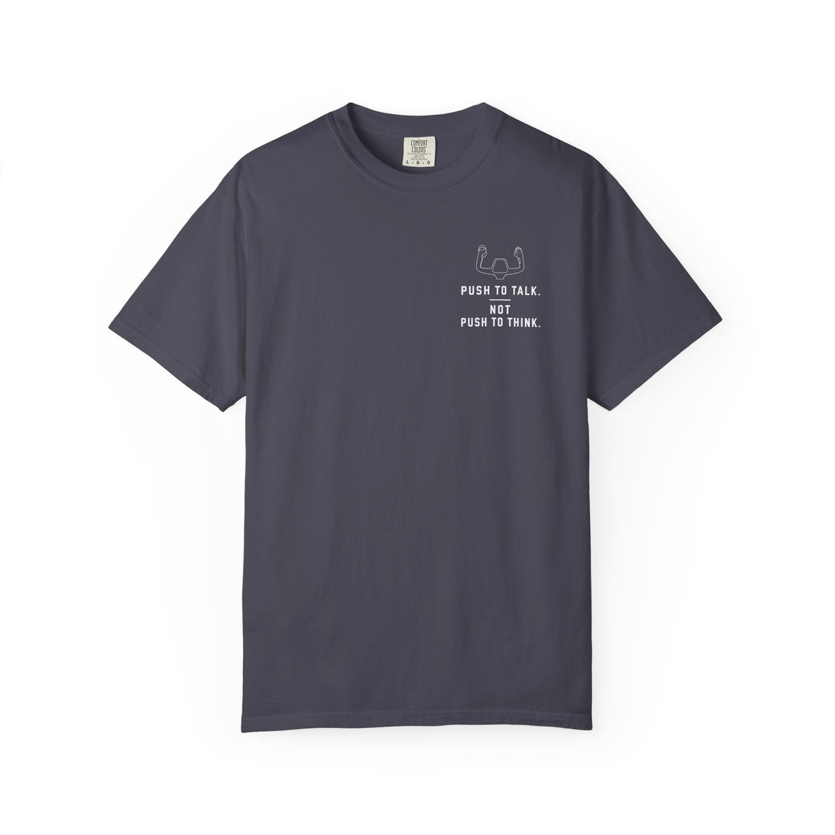 Push To Talk T-Shirt