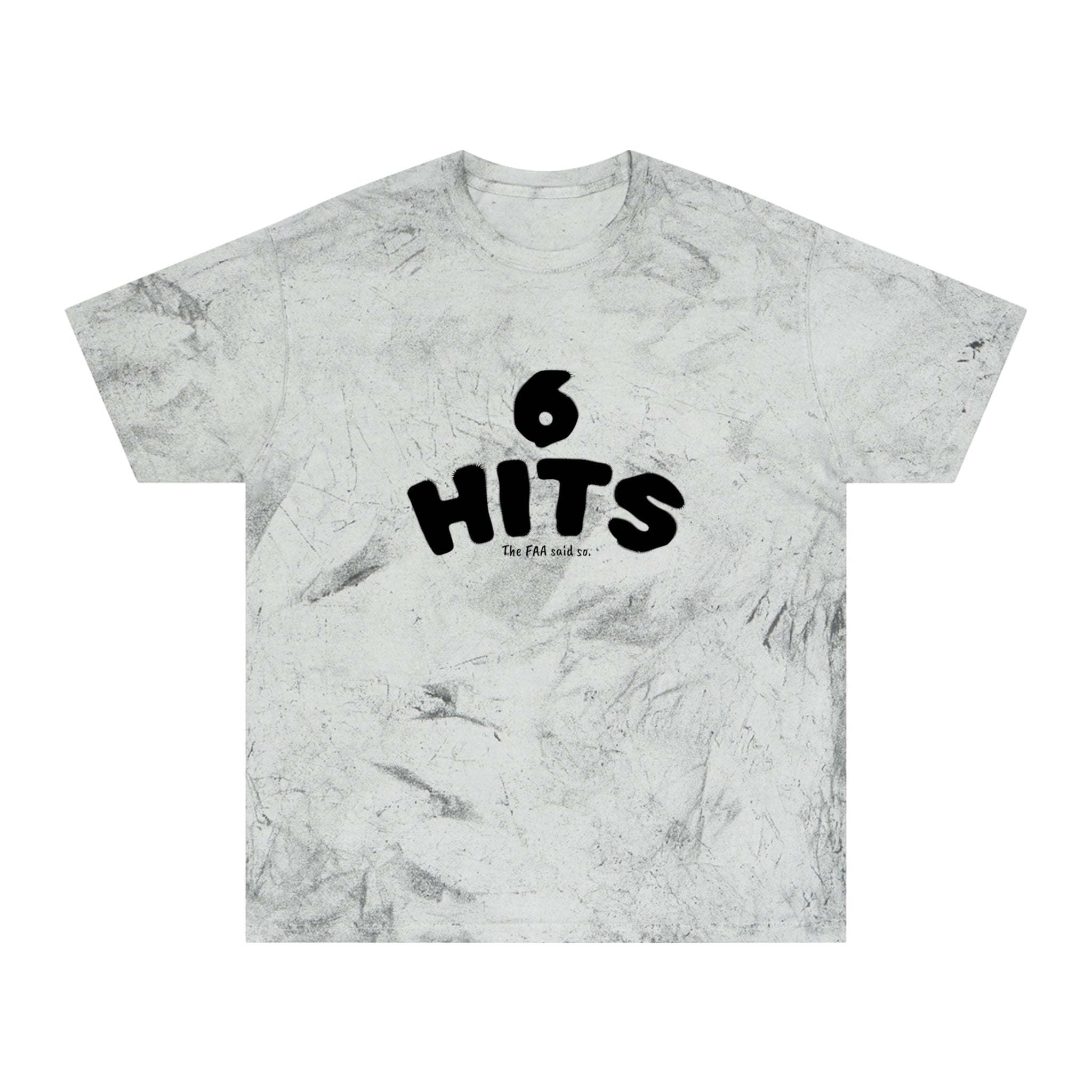6 Hits Tie-Dye T-Shirt