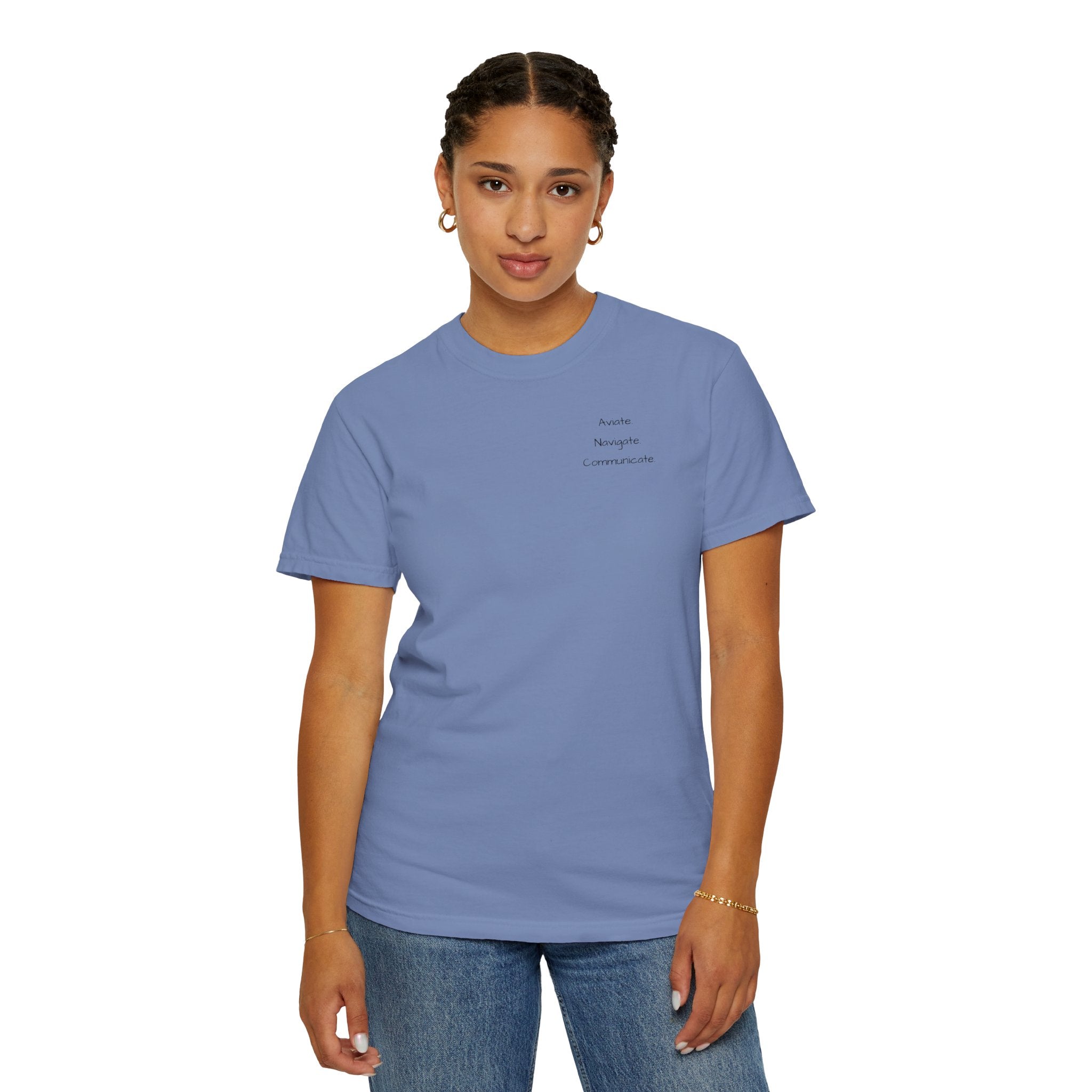 Aviate Navigate Communicate T-Shirt